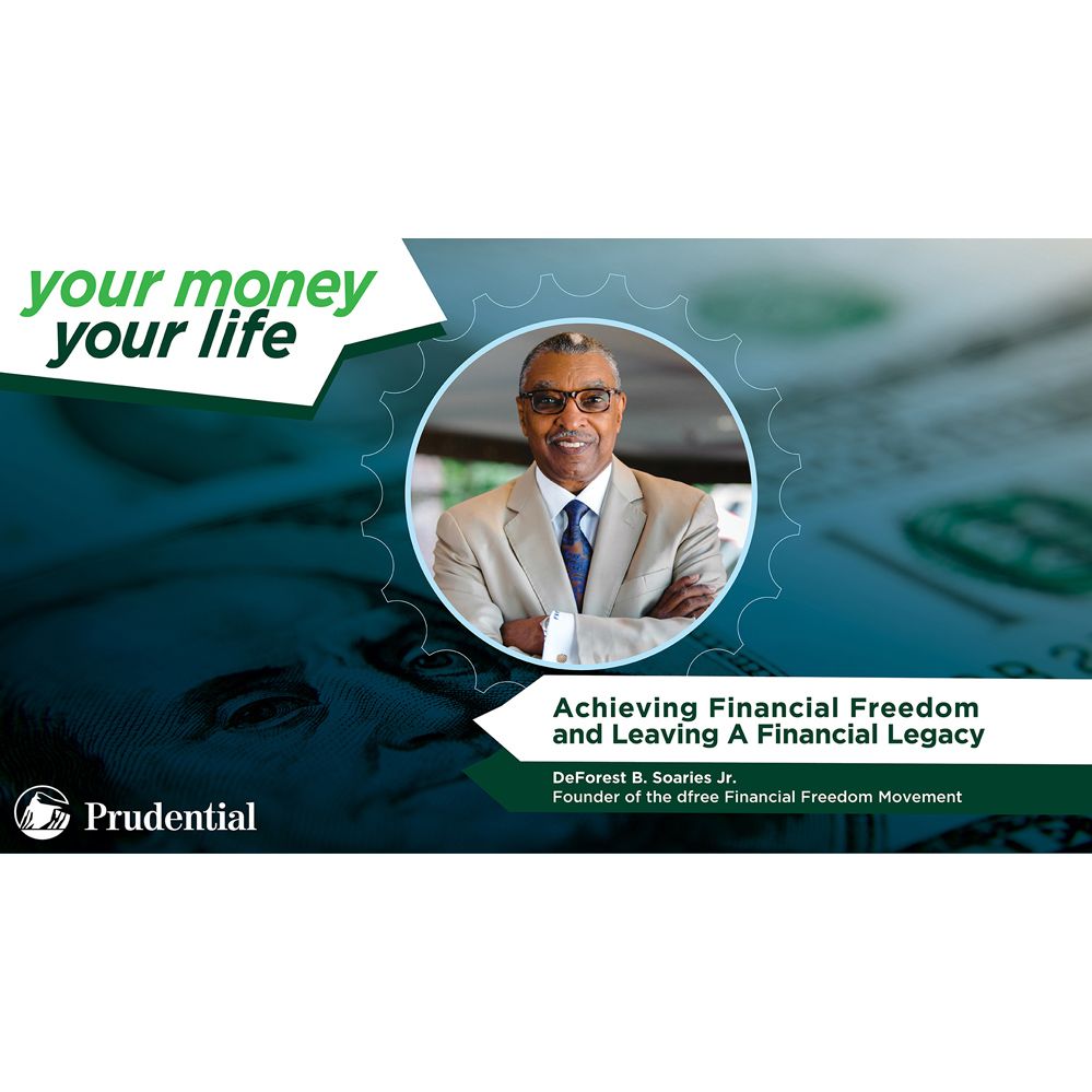 Your Money, Your Life: Episode 1 - With Dr. Deforest Soaries.