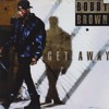 Bobby Brown & Teddy Riley | Get Away (1992) (Teddy's Club Mix)