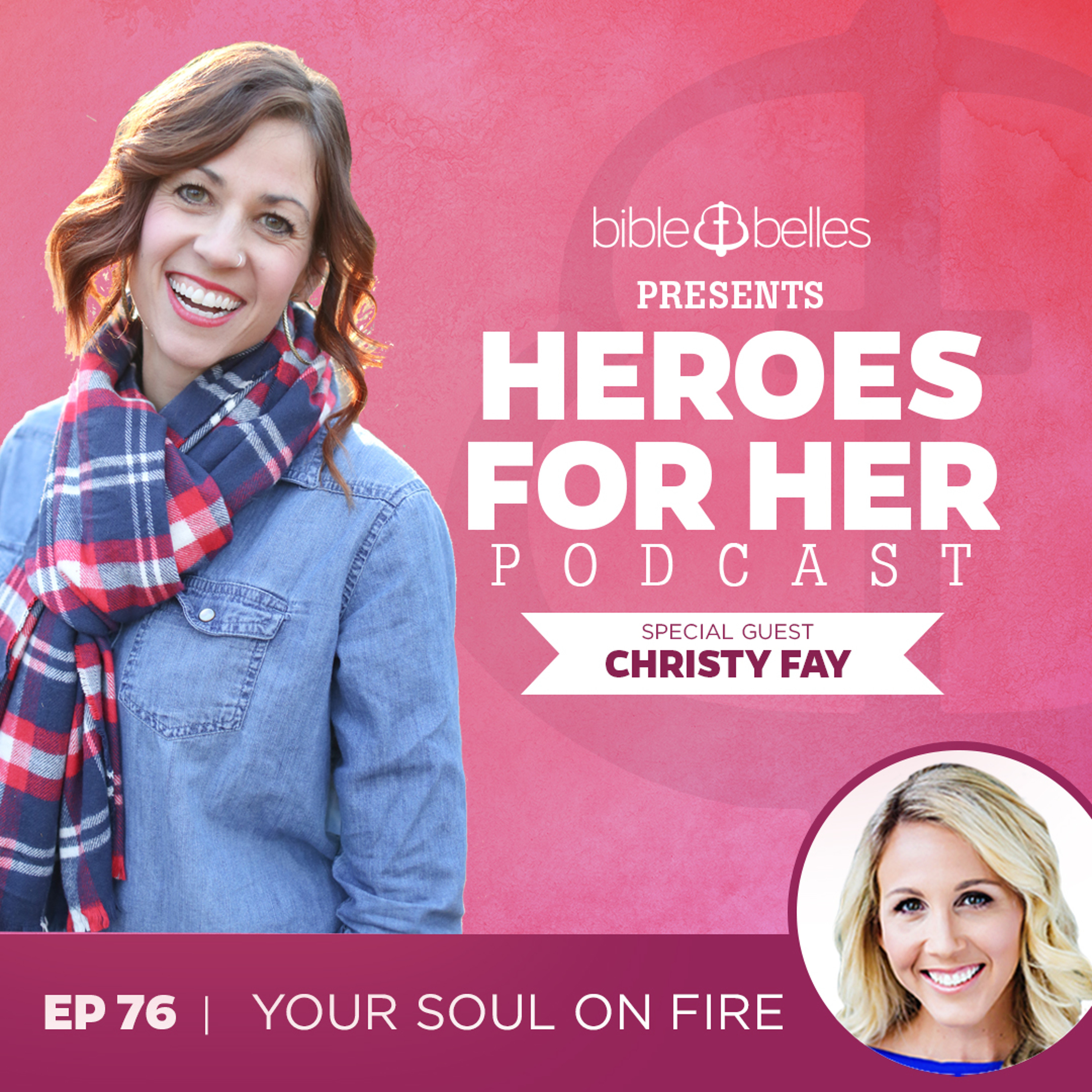 Christy Fay: Your Soul On Fire