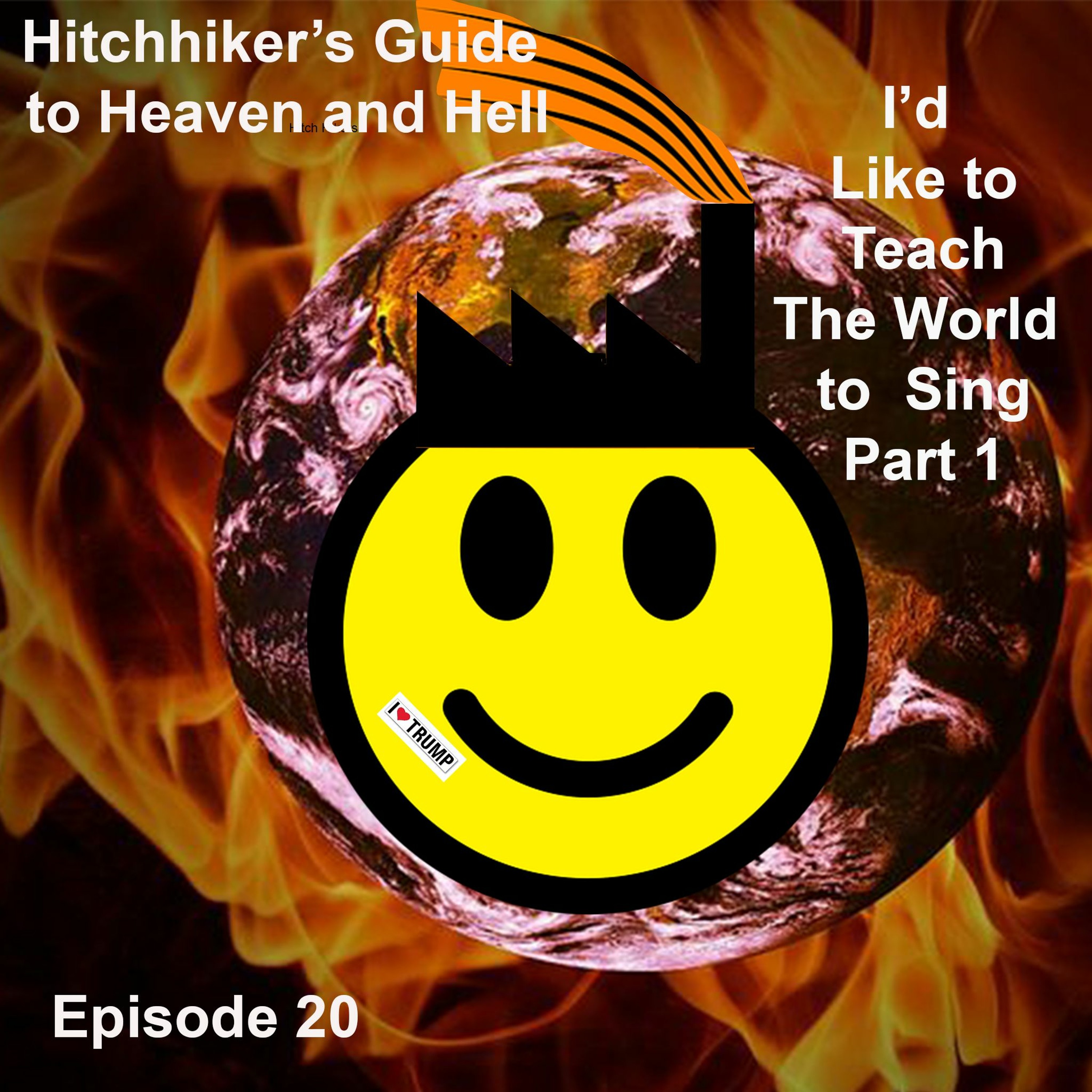 EP20-Hitchhikers Guide to Heaven and Hell