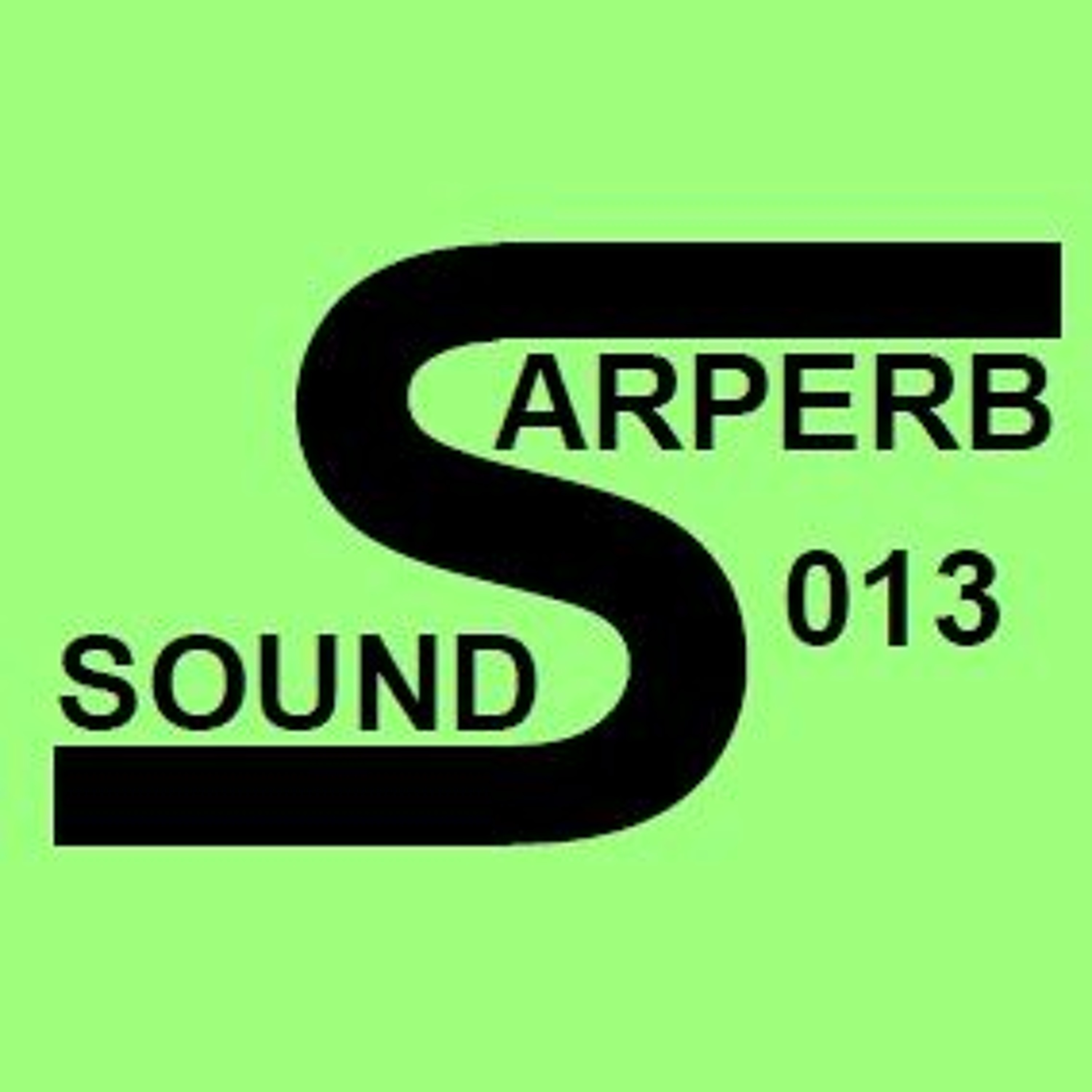MrSarpa presents Sarperb Sounds