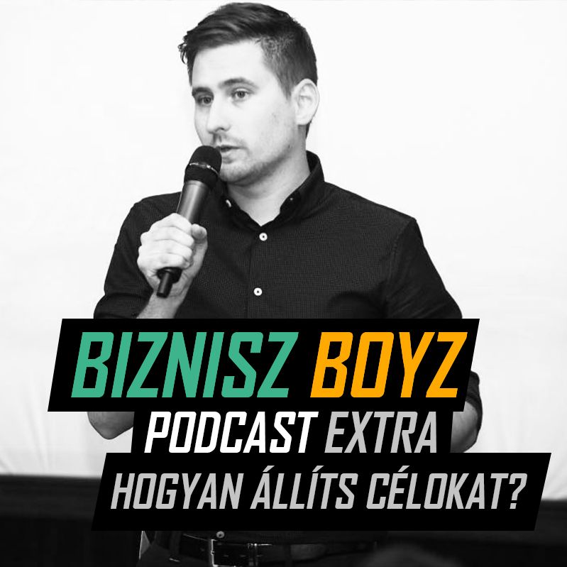 BB Extra 2.: Hogyan tűzz ki célokat és hogyan ne kattanj meg közben? BB Extra 2.: Hogyan tűzz ki célokat és hogyan ne kattanj meg közben?