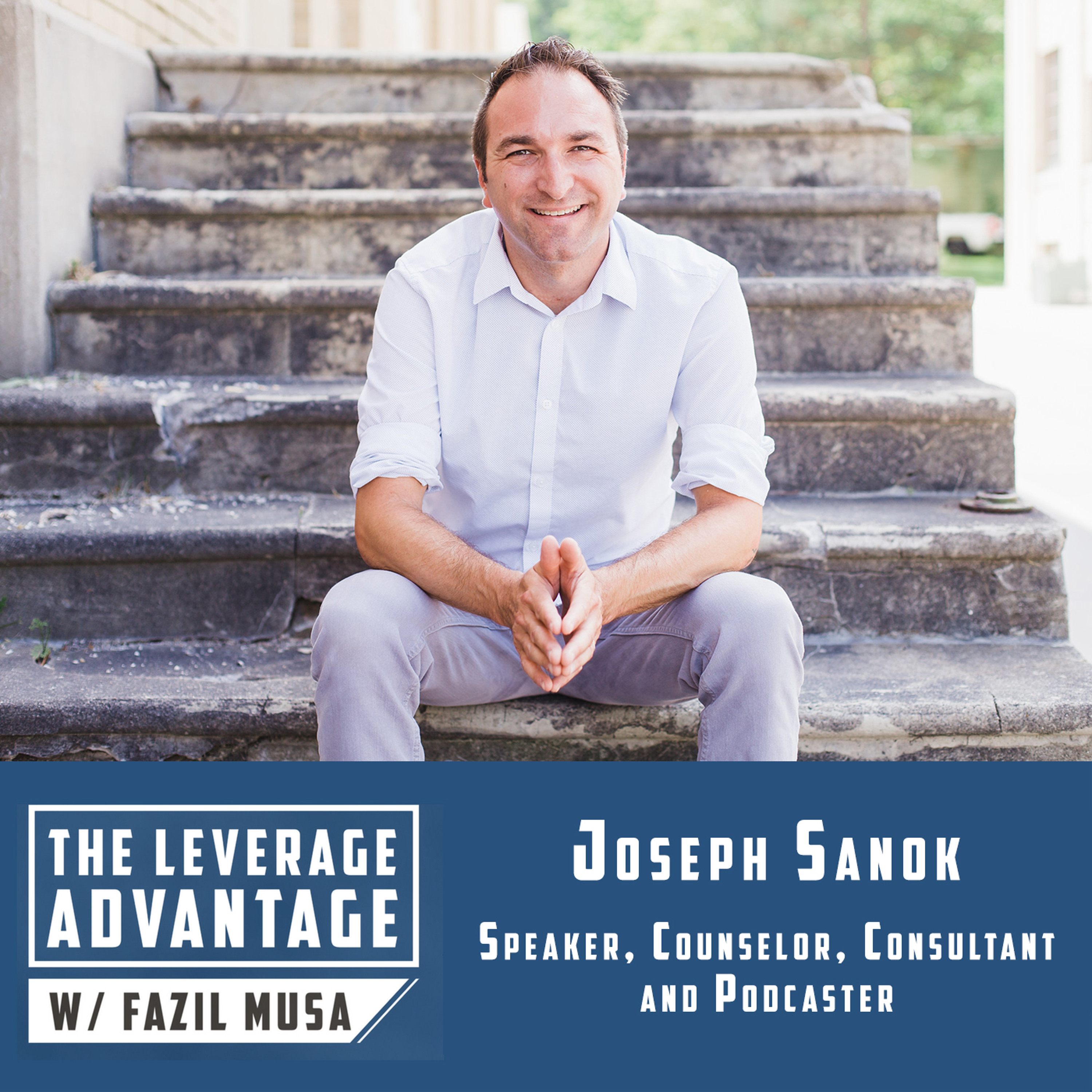 The Leverage Advantage Podcast