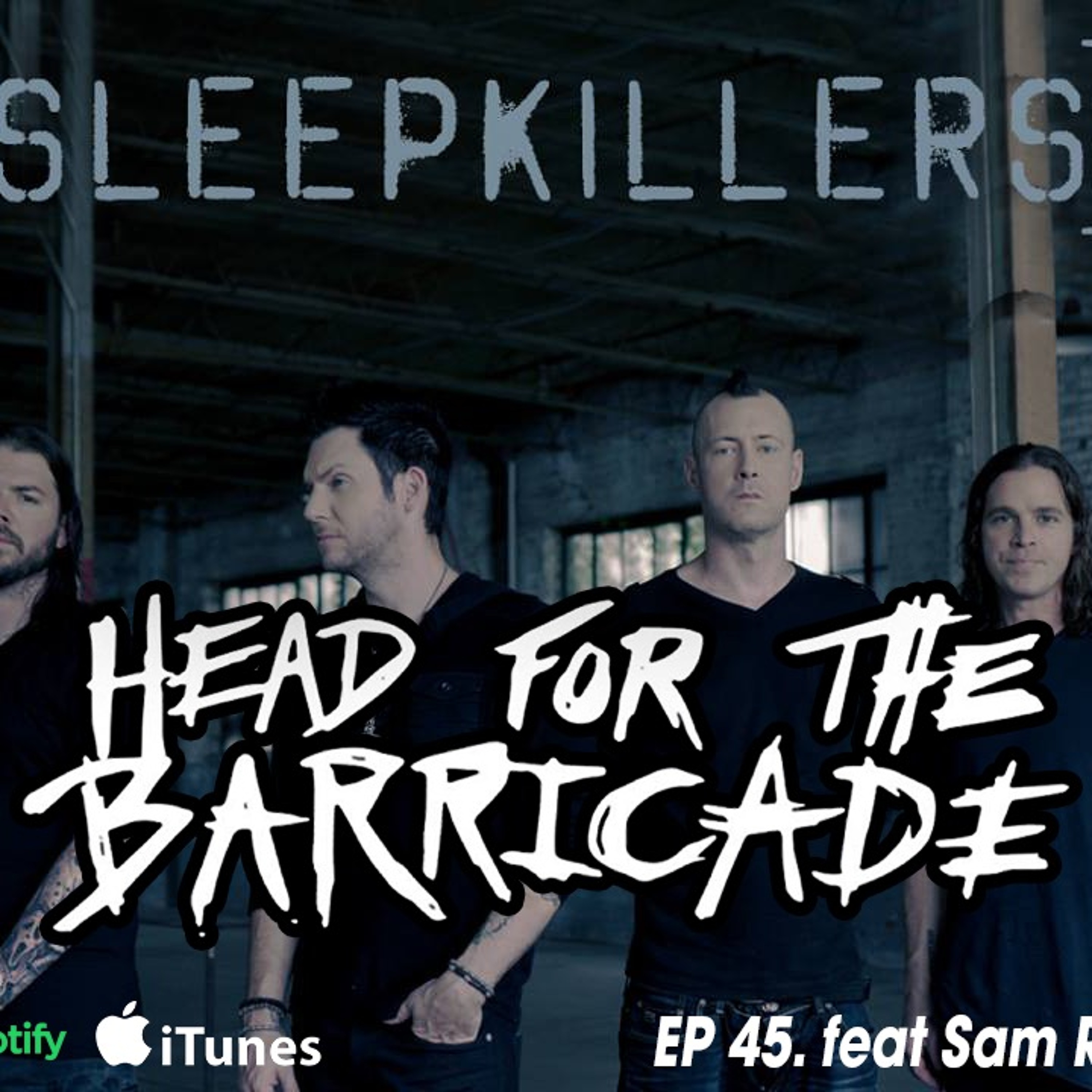 EP 45 feat. Sam Rivers of Sleepkillers/Limp Bizkit