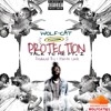 Protection/Talk To Me Pt. II