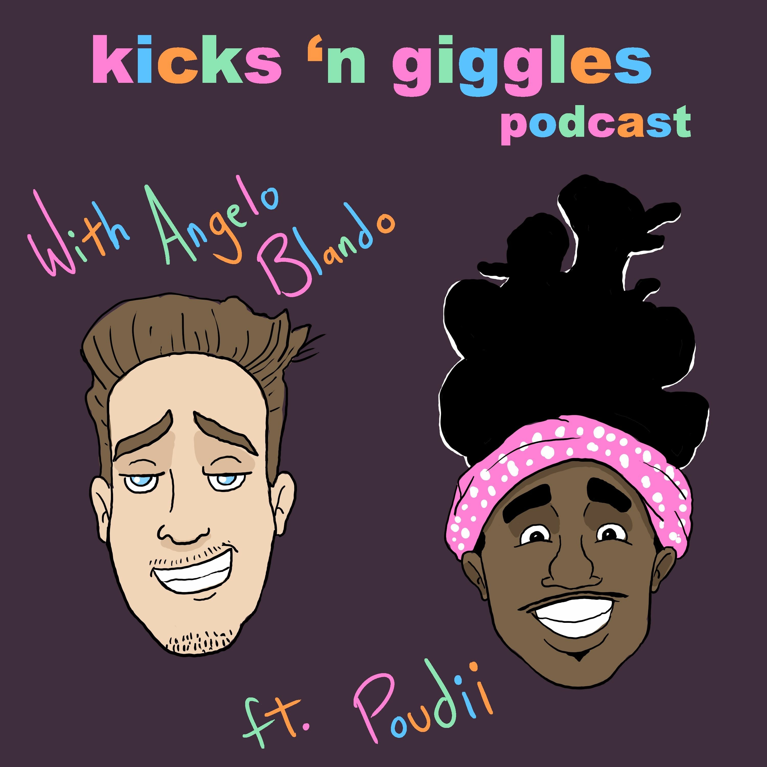 KicksNGiggles with Angelo Blando