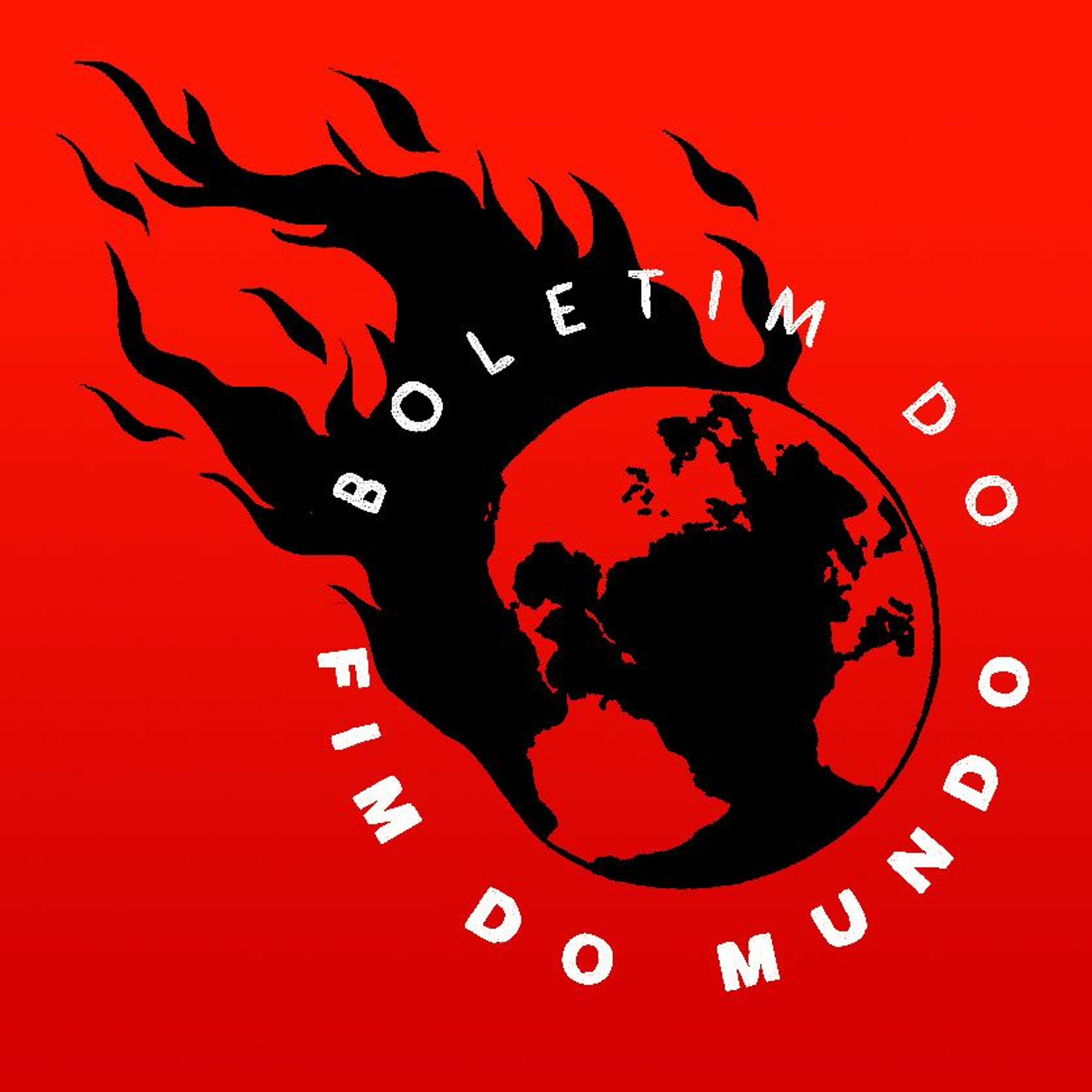 Fluxo apresenta: Boletim do Fim do Mundo