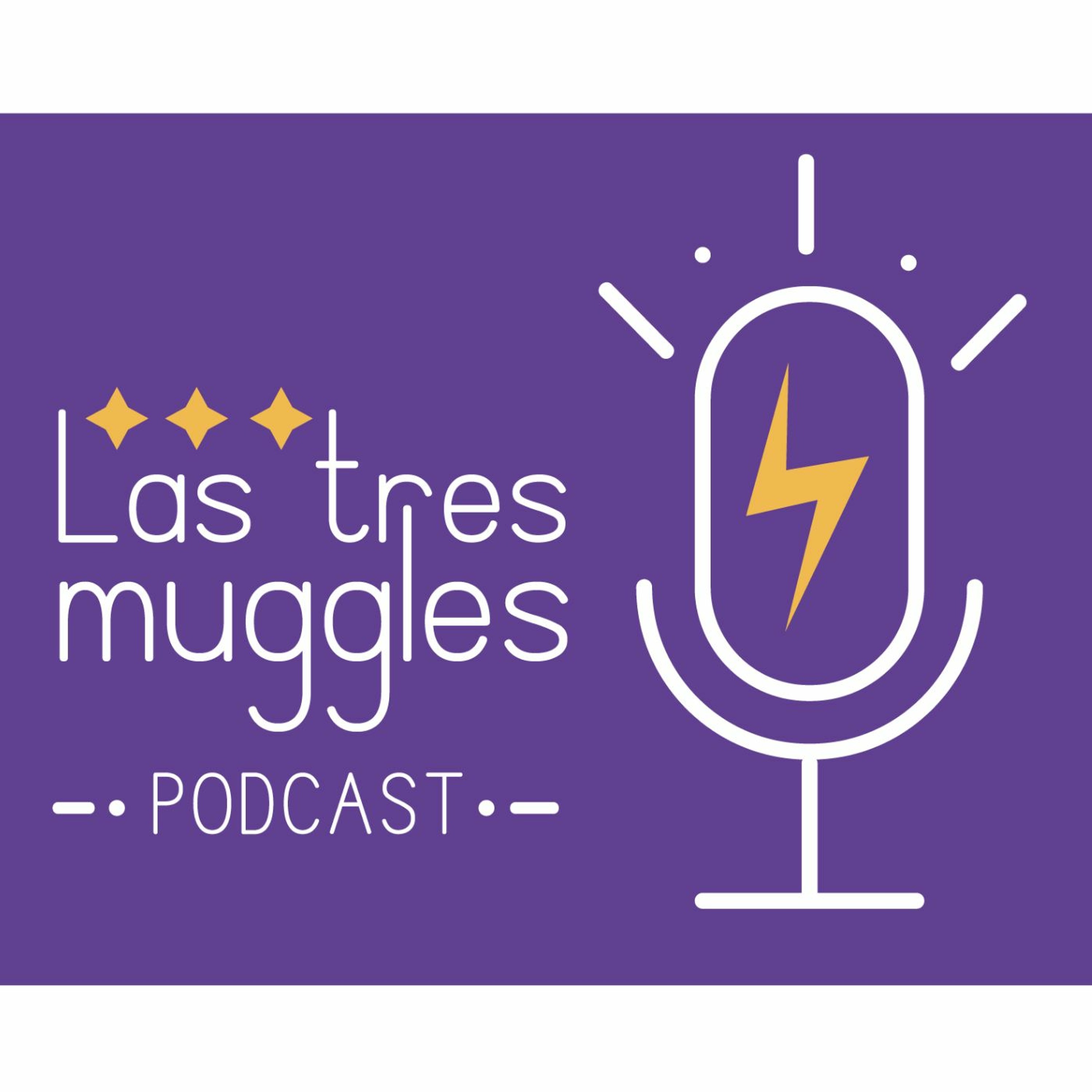 Las tres muggles podcast