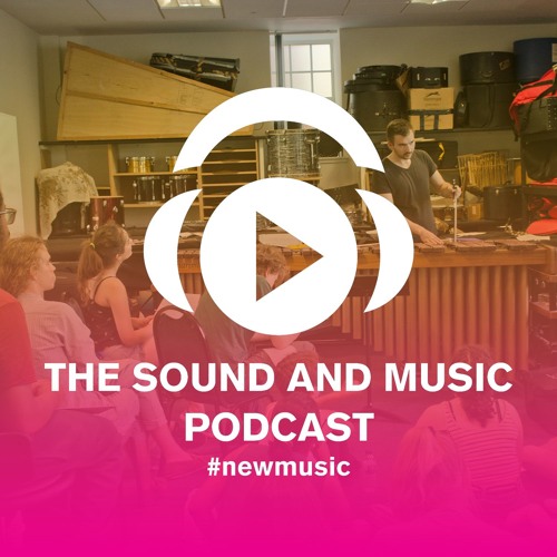 Sound and Music Podcast Summer School 2018