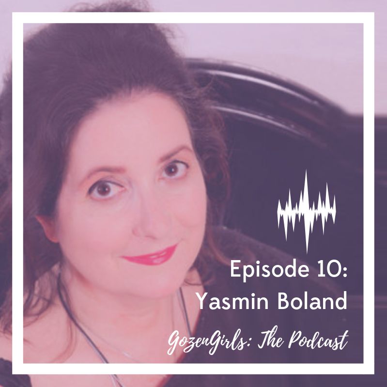 Episode 10: Our Special Guest: Yasmin Boland