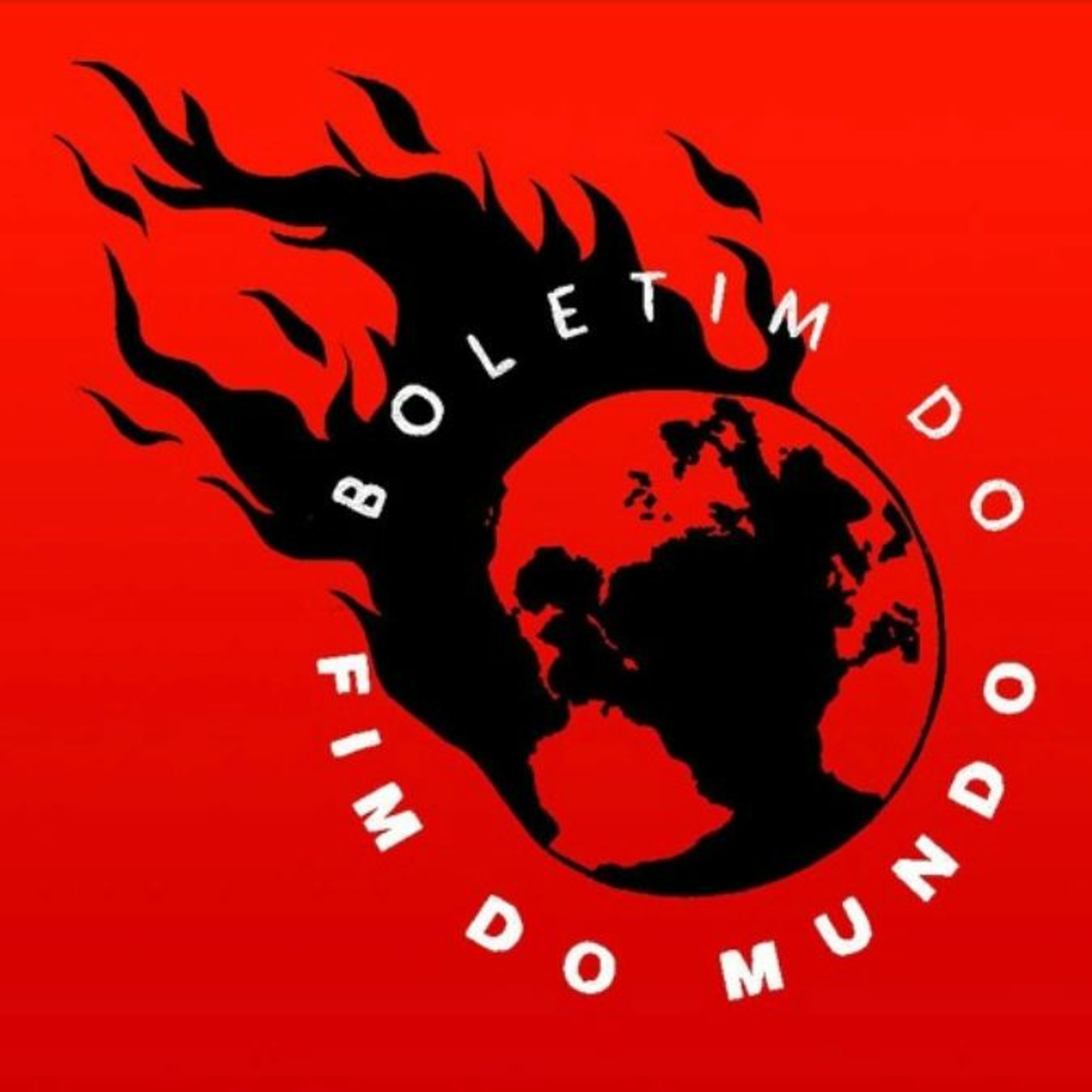 Fluxo apresenta: Boletim do Fim do Mundo
