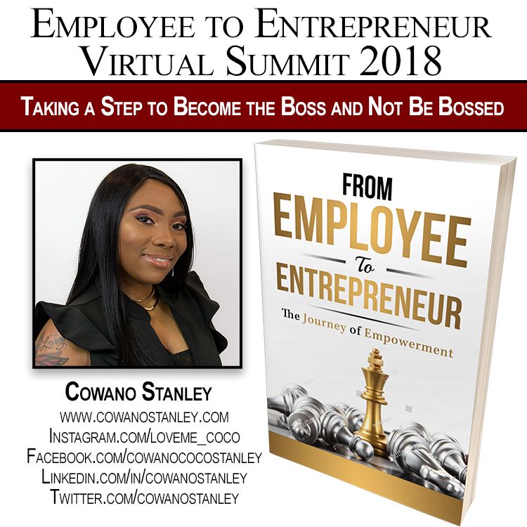 Take The Steps To Be The Boss And Not Be Bossed- CoWano Stanley