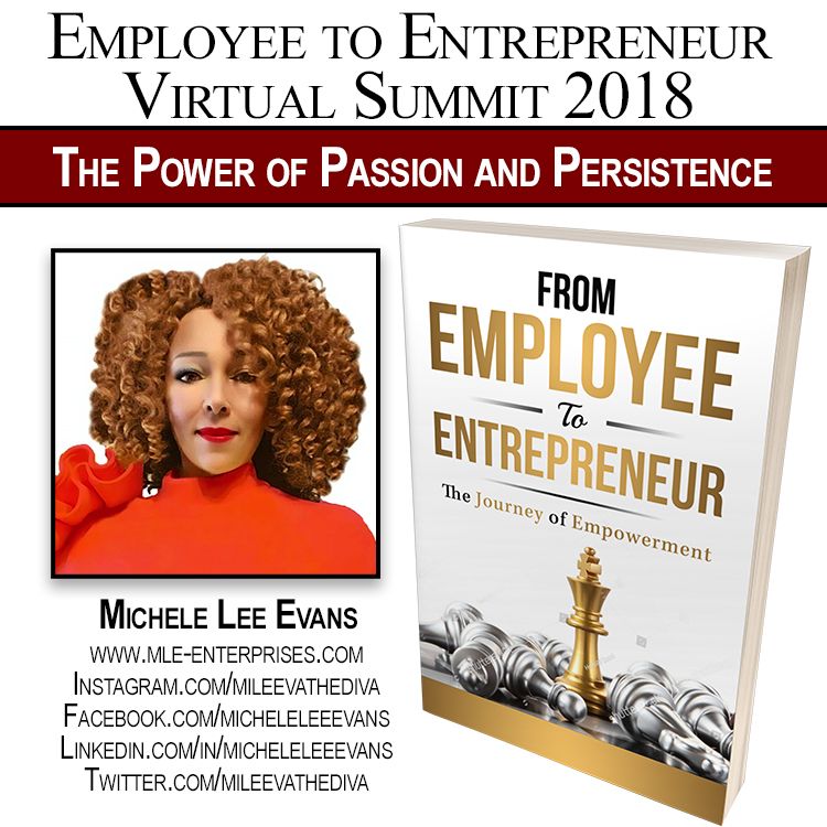 The Power of Passion and Persistence - Michele Lee Evans