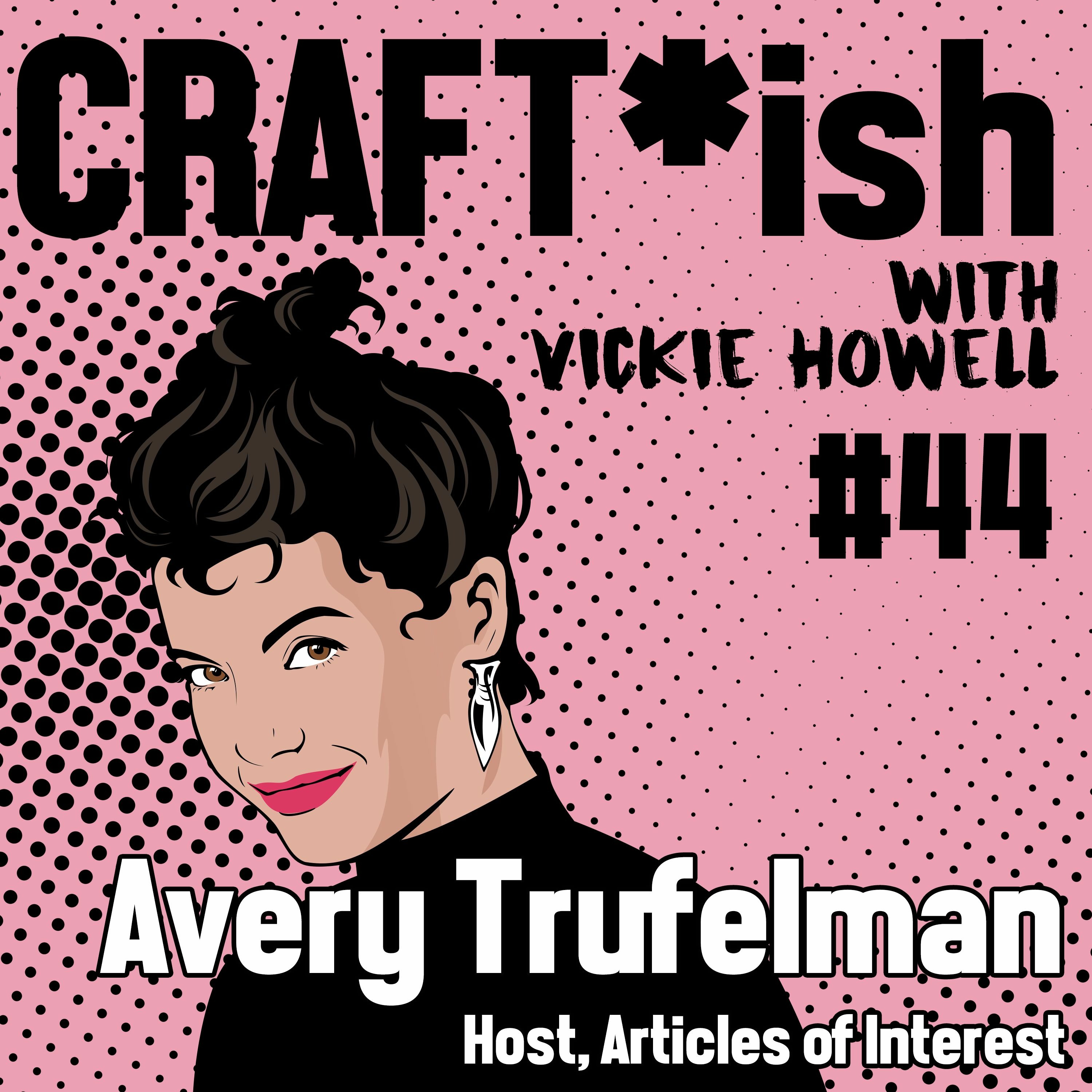 CRAFT-ish Podcast with Vickie Howell