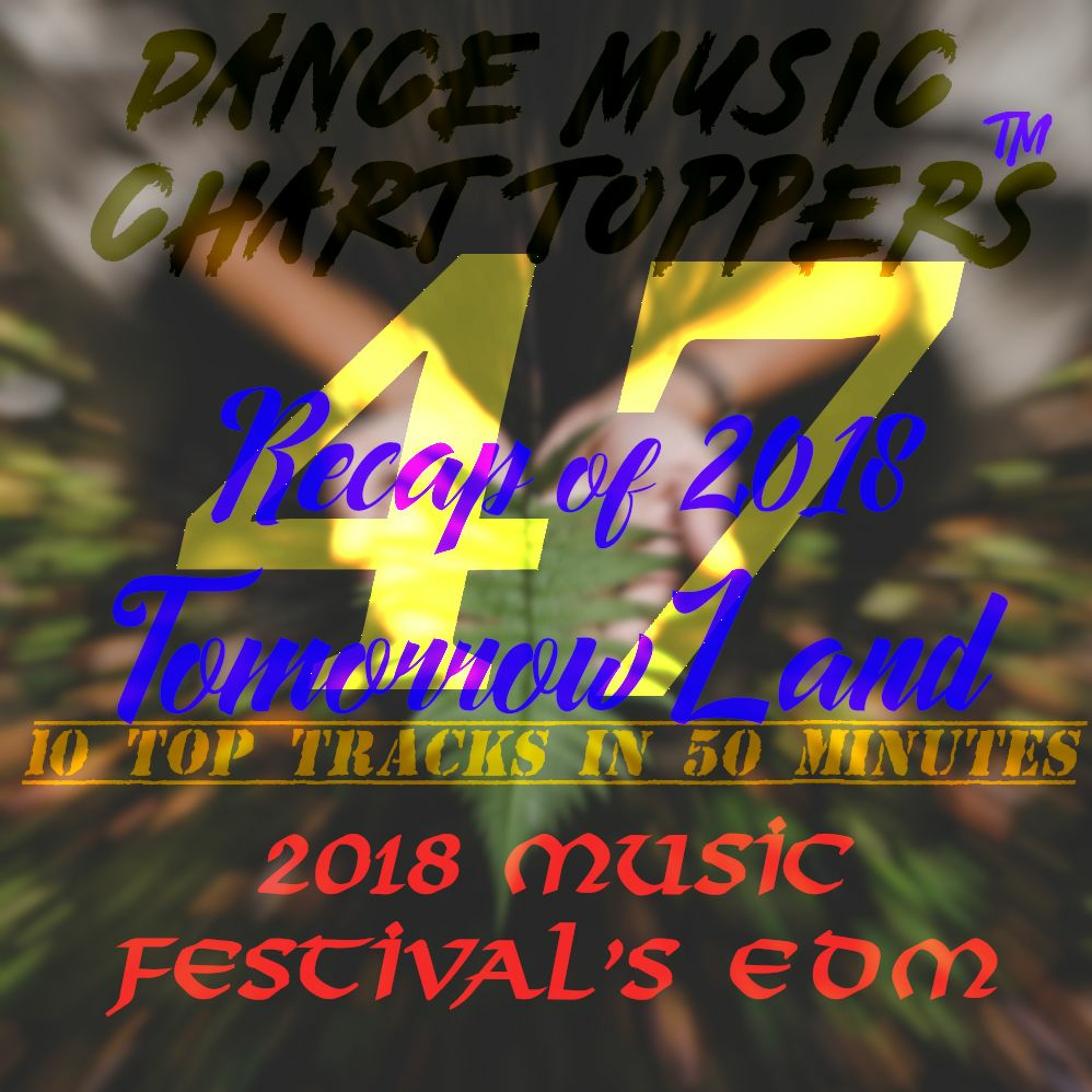 Dance Music Chart Toppers™ 10 Tracks in 50 Minutes