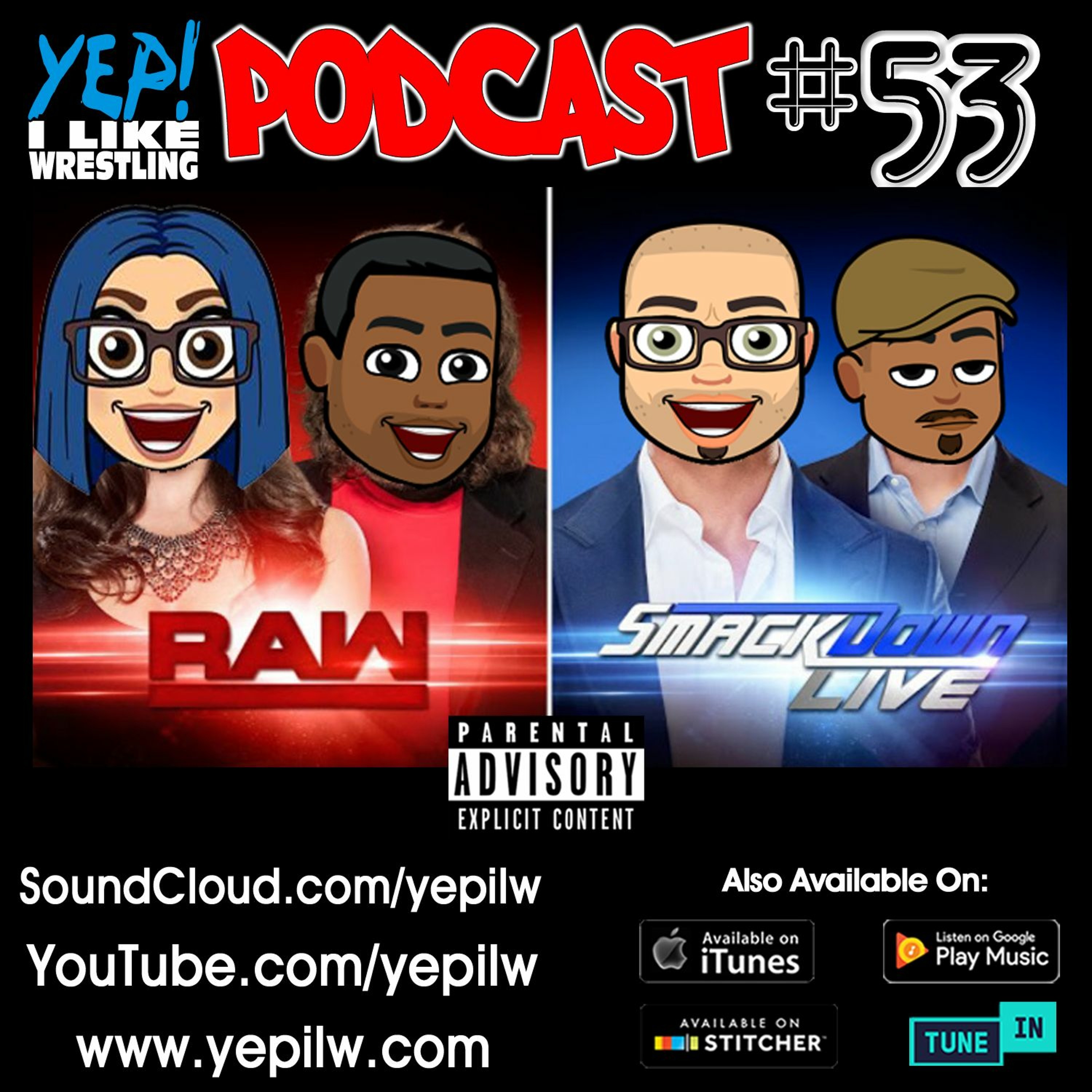 YEP! I LIKE WRESTLING PODCAST