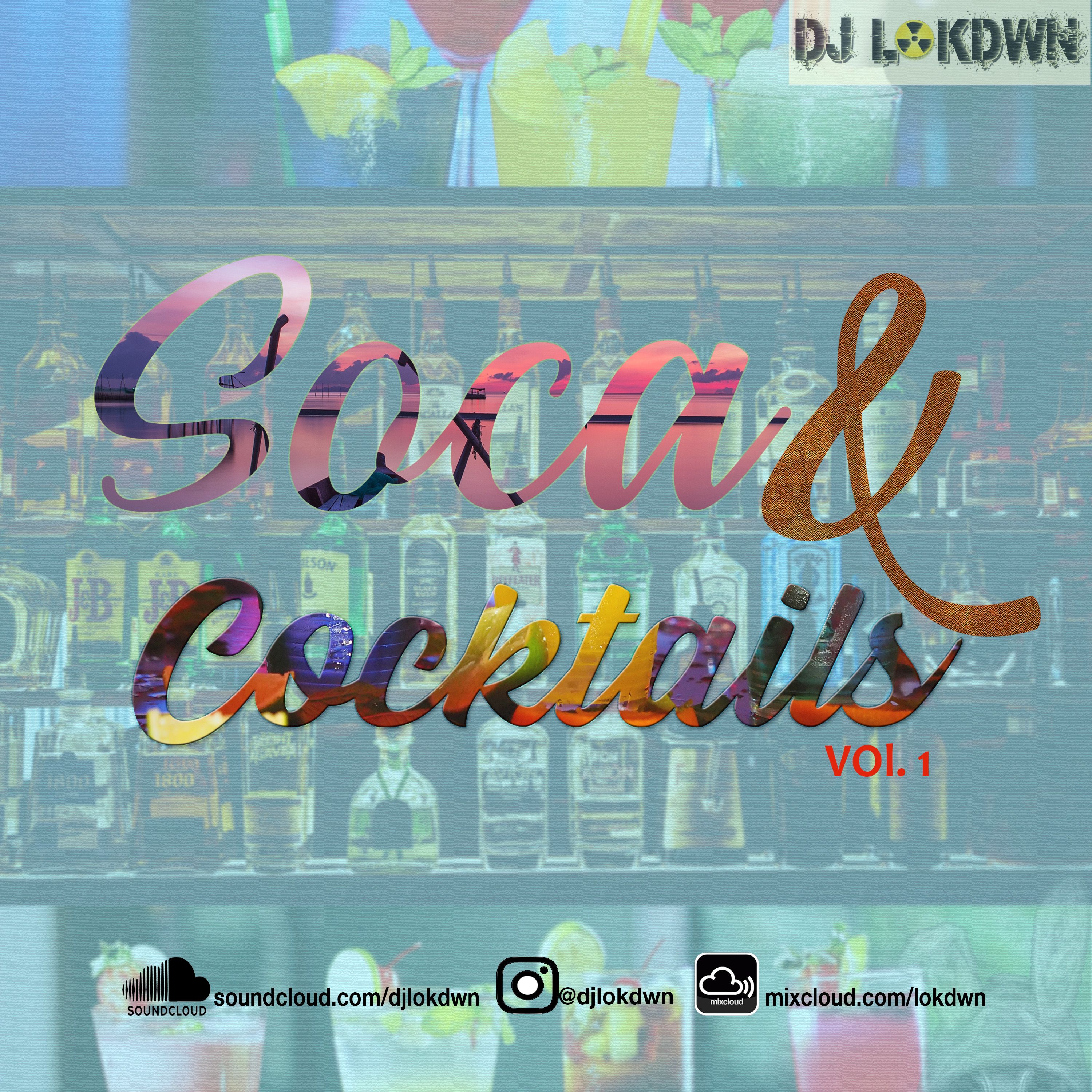 Soca And Cocktails V1