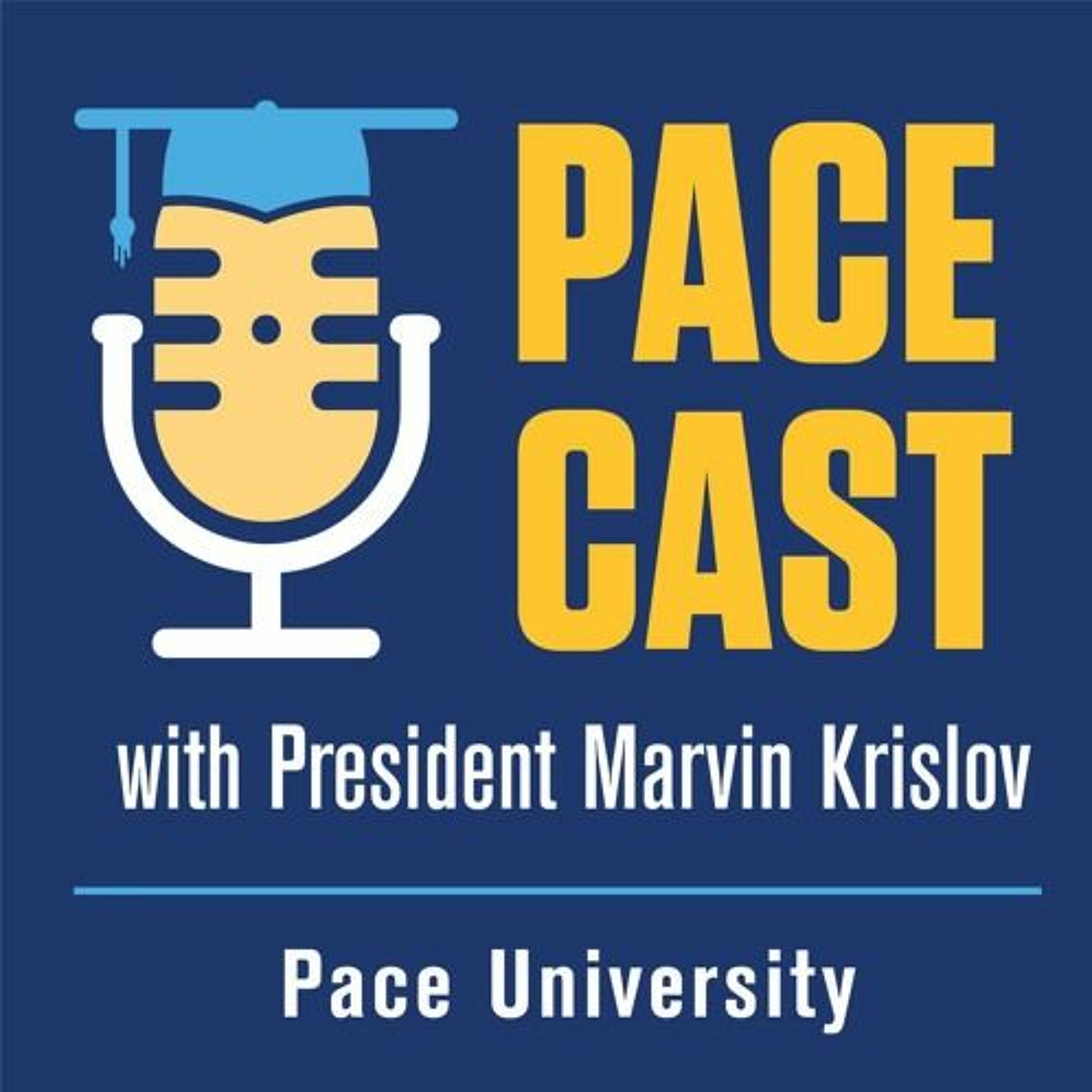 PaceCast with Marvin Krislov: Episode 4
