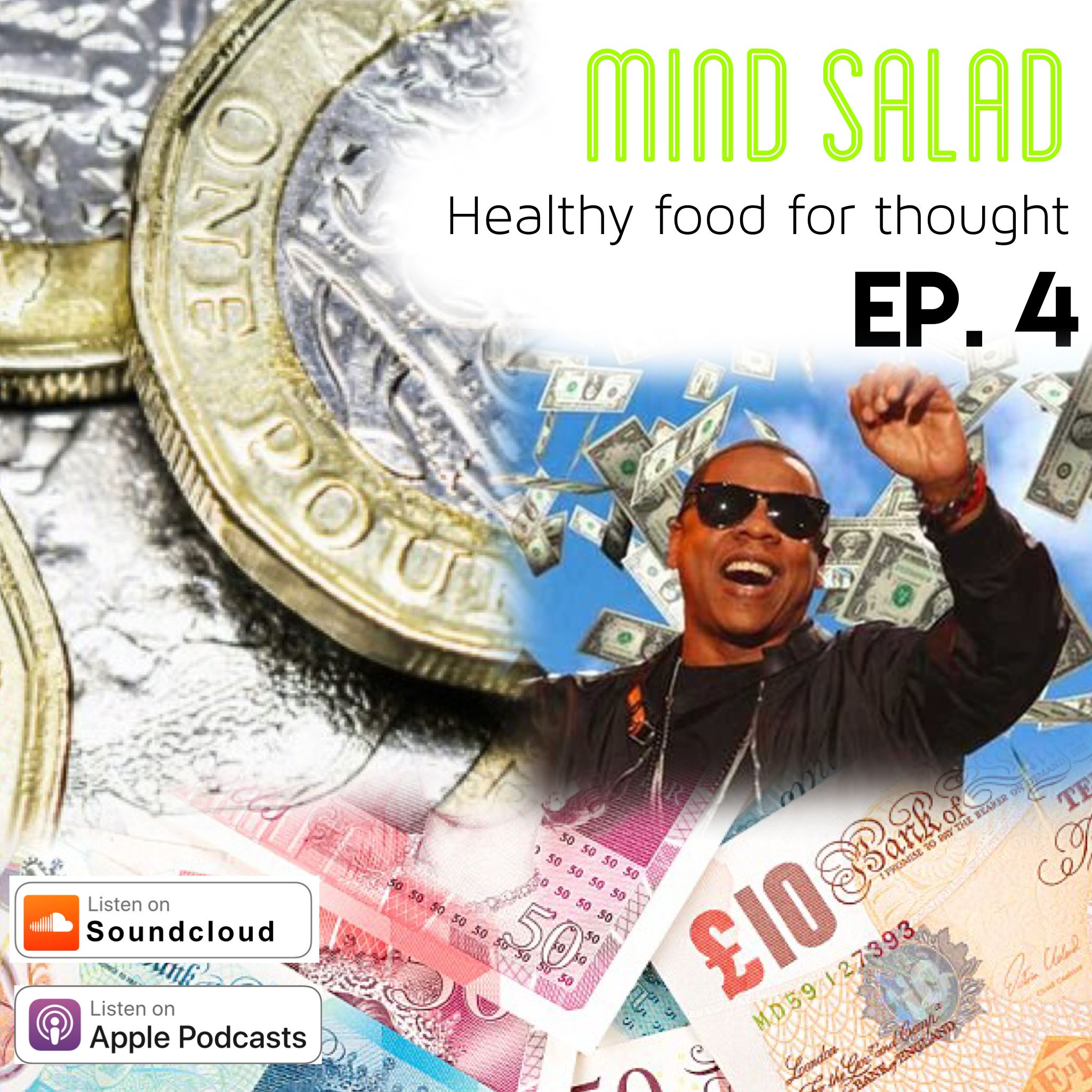 Ep.004 - Making your money work for you!