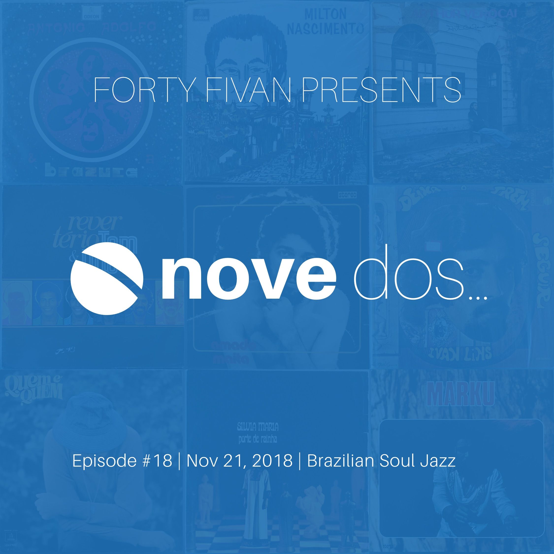 Novedos - Episode #18 - Brazilian Soul Jazz