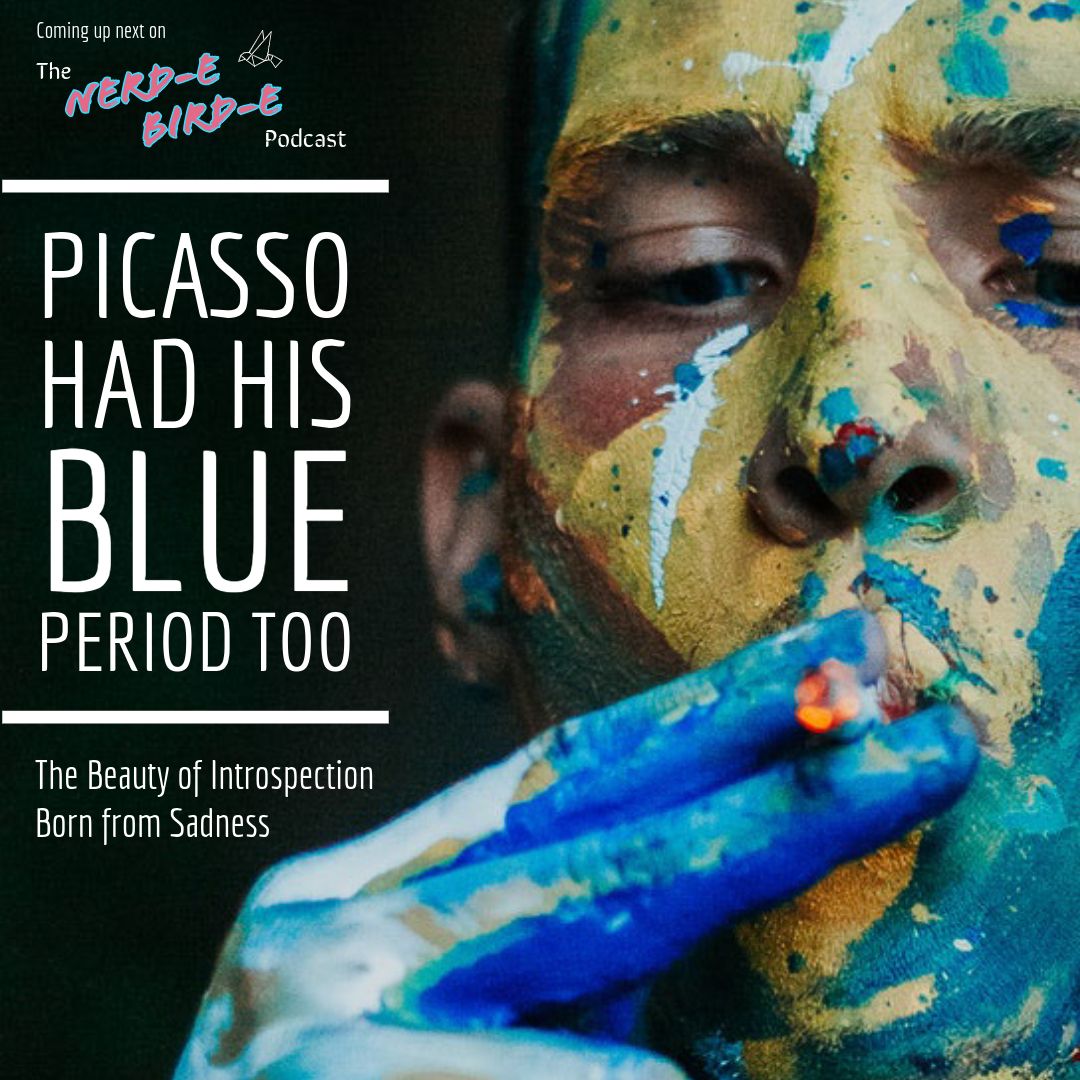 SI/Ep. XII: Picasso Had His Blue Period Too