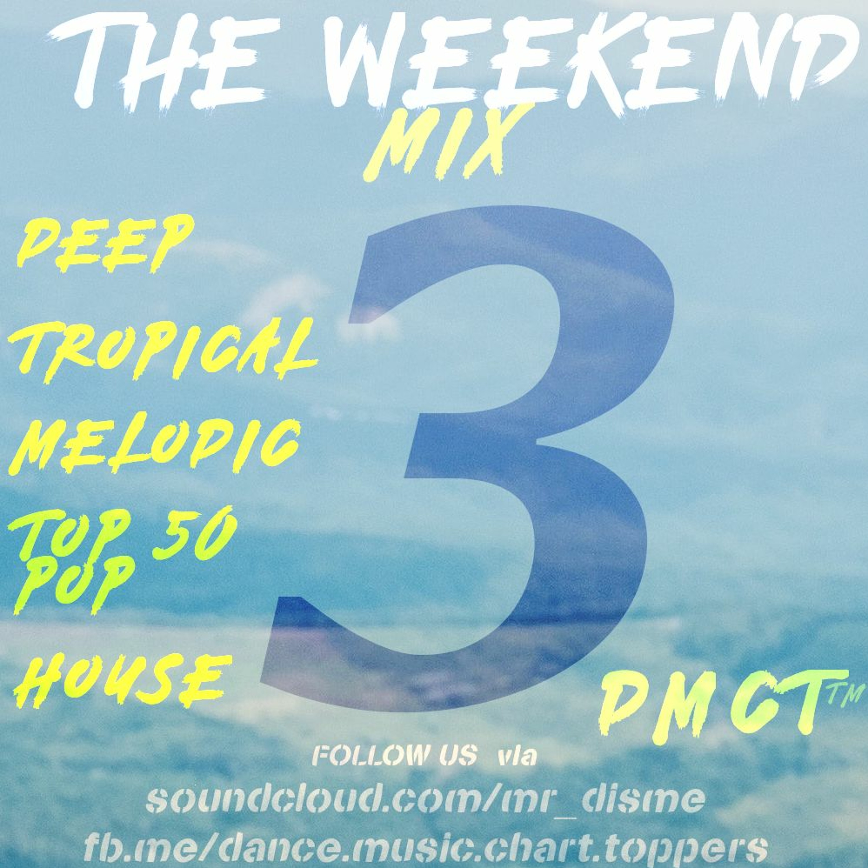 Dance Music Chart Toppers™ 10 Tracks in 50 Minutes