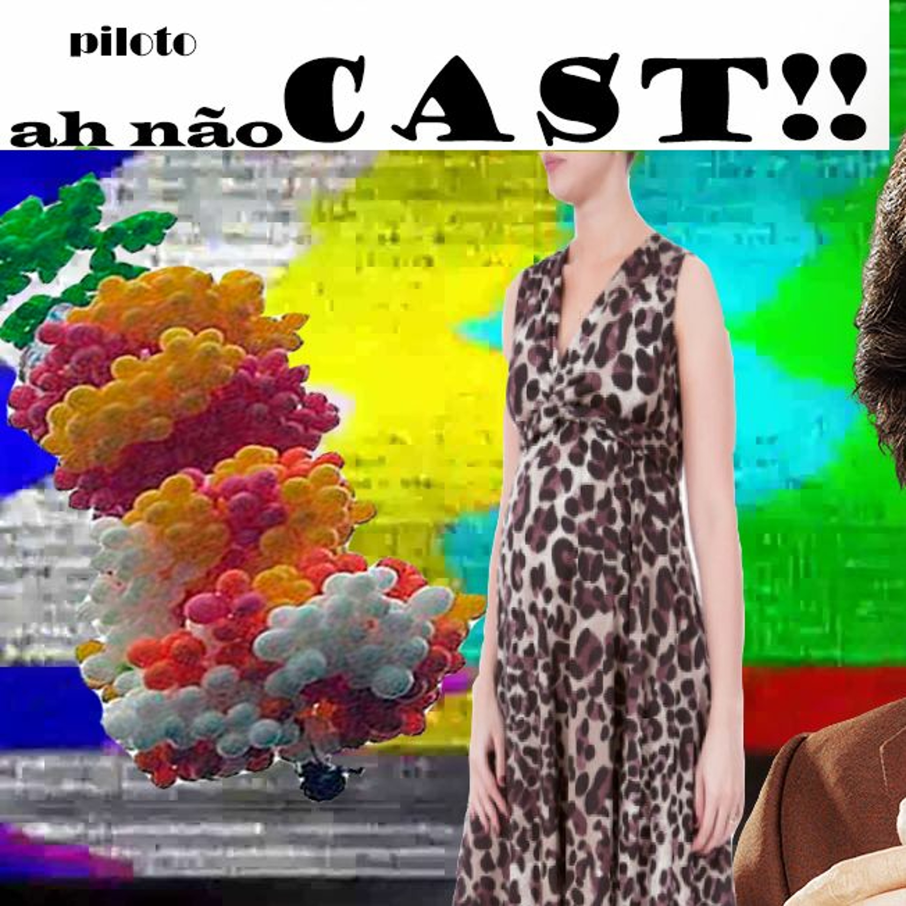 Ah Nãocast piloto - A onça de Édipo e o padre do balão!