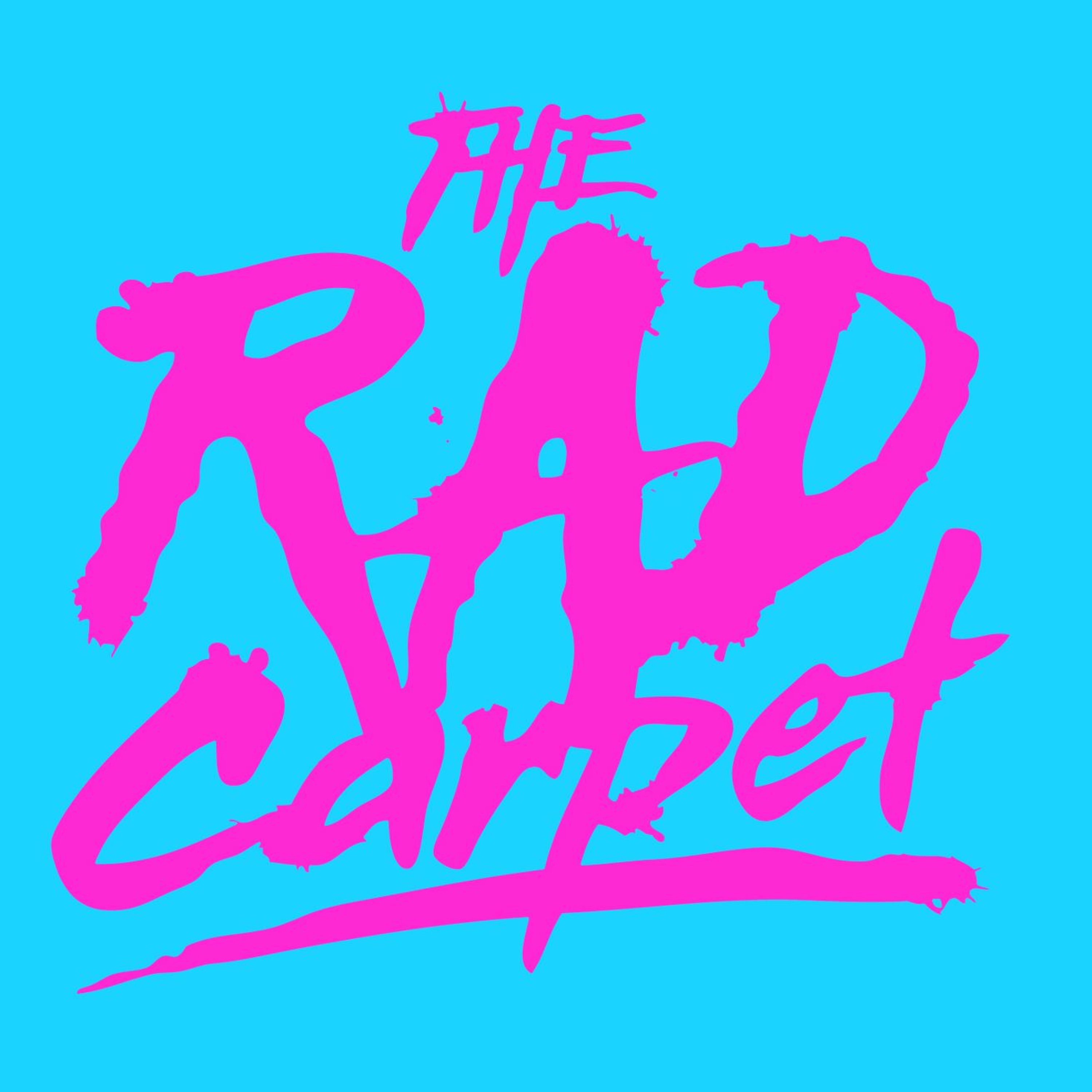 The Rad Carpet