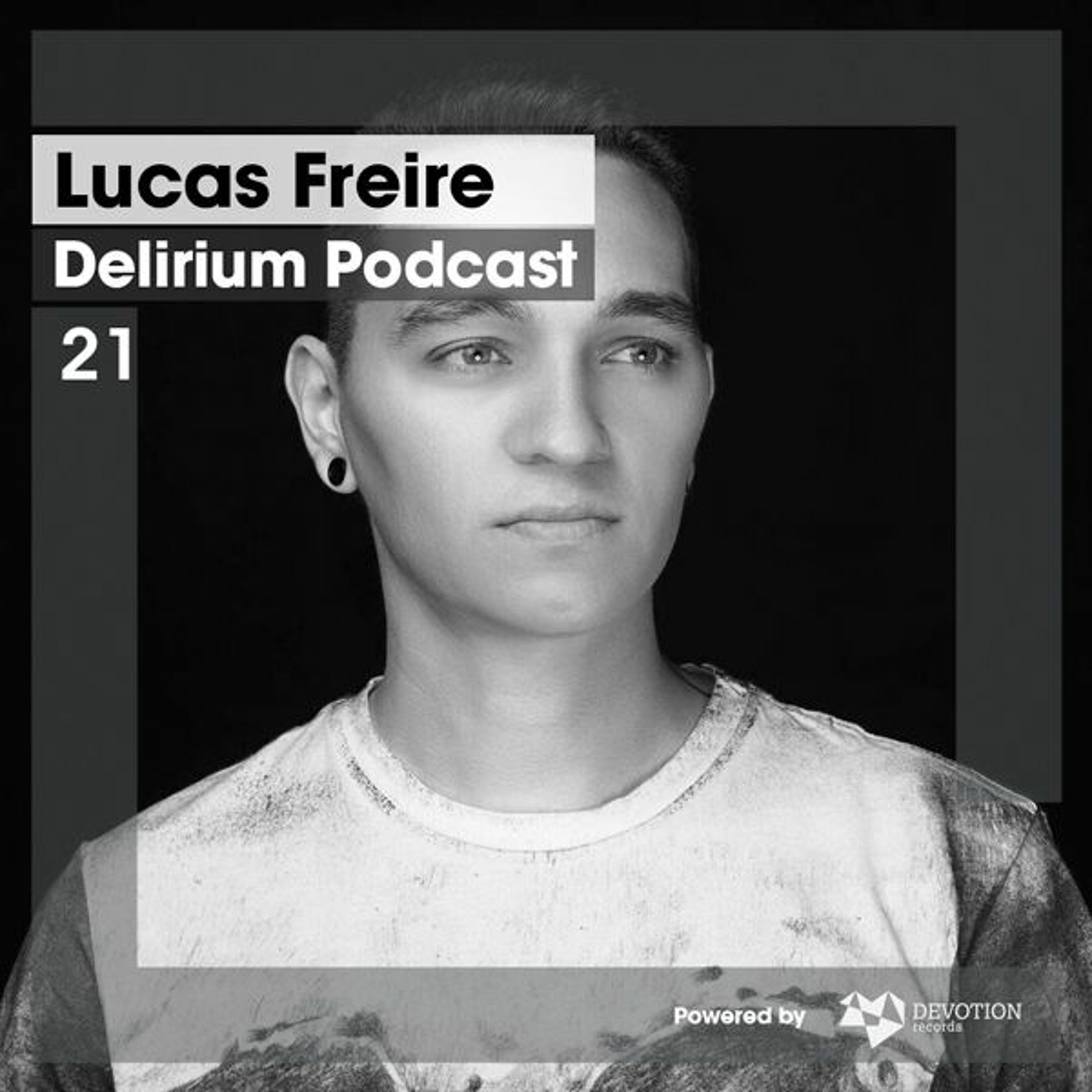 Delirium Podcast by Lucas Freire