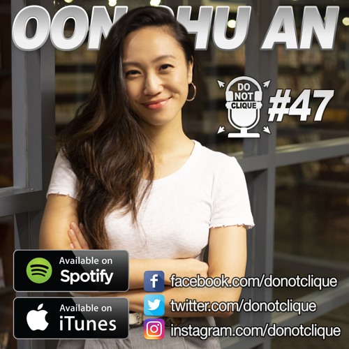 Do Not Clique Podcast 47 - Oon Shu An