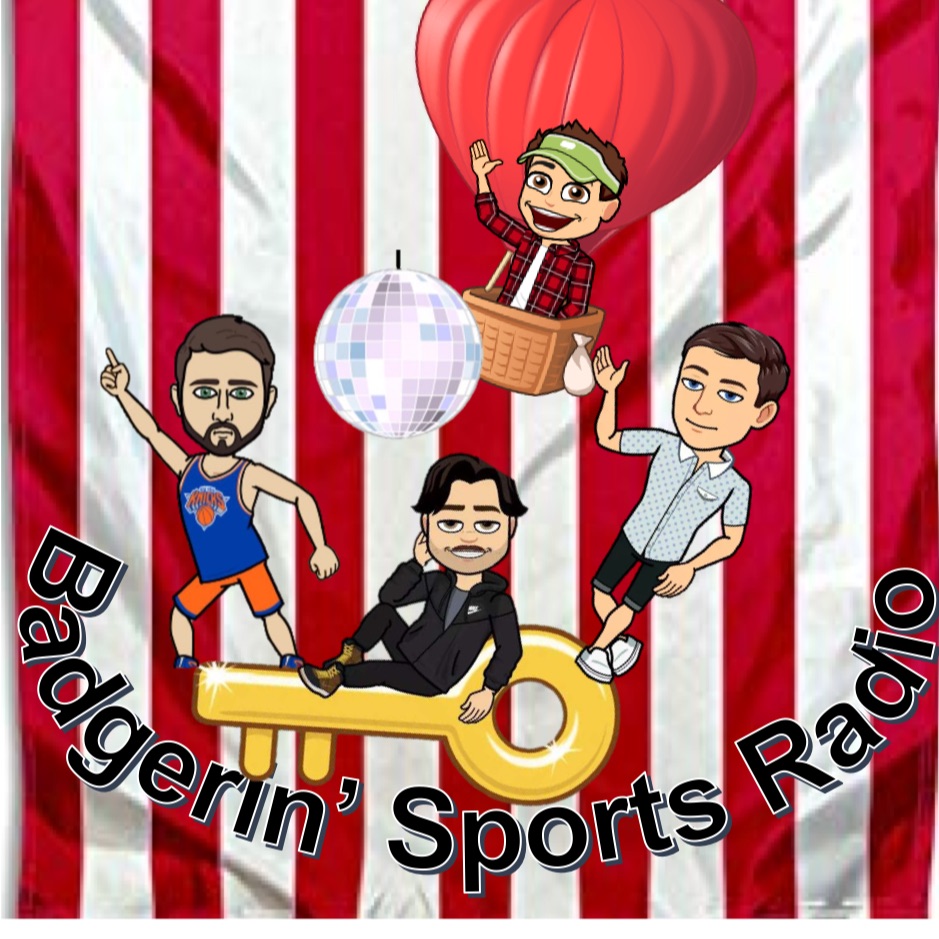Badgerin' Sports Radio Ep.5