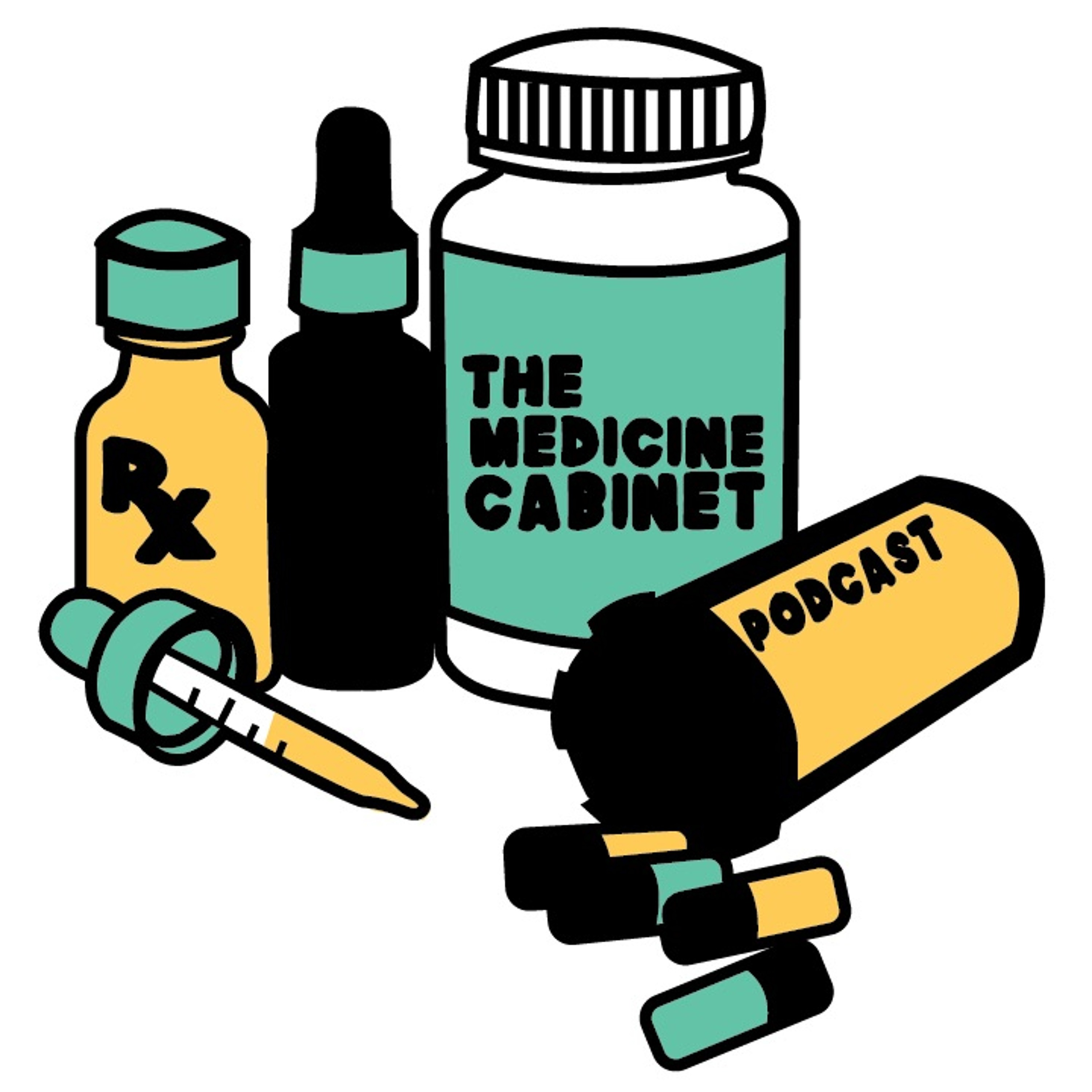 The Medicine Cabinet Podcast