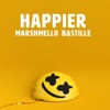 Happier|marshmello|bastille