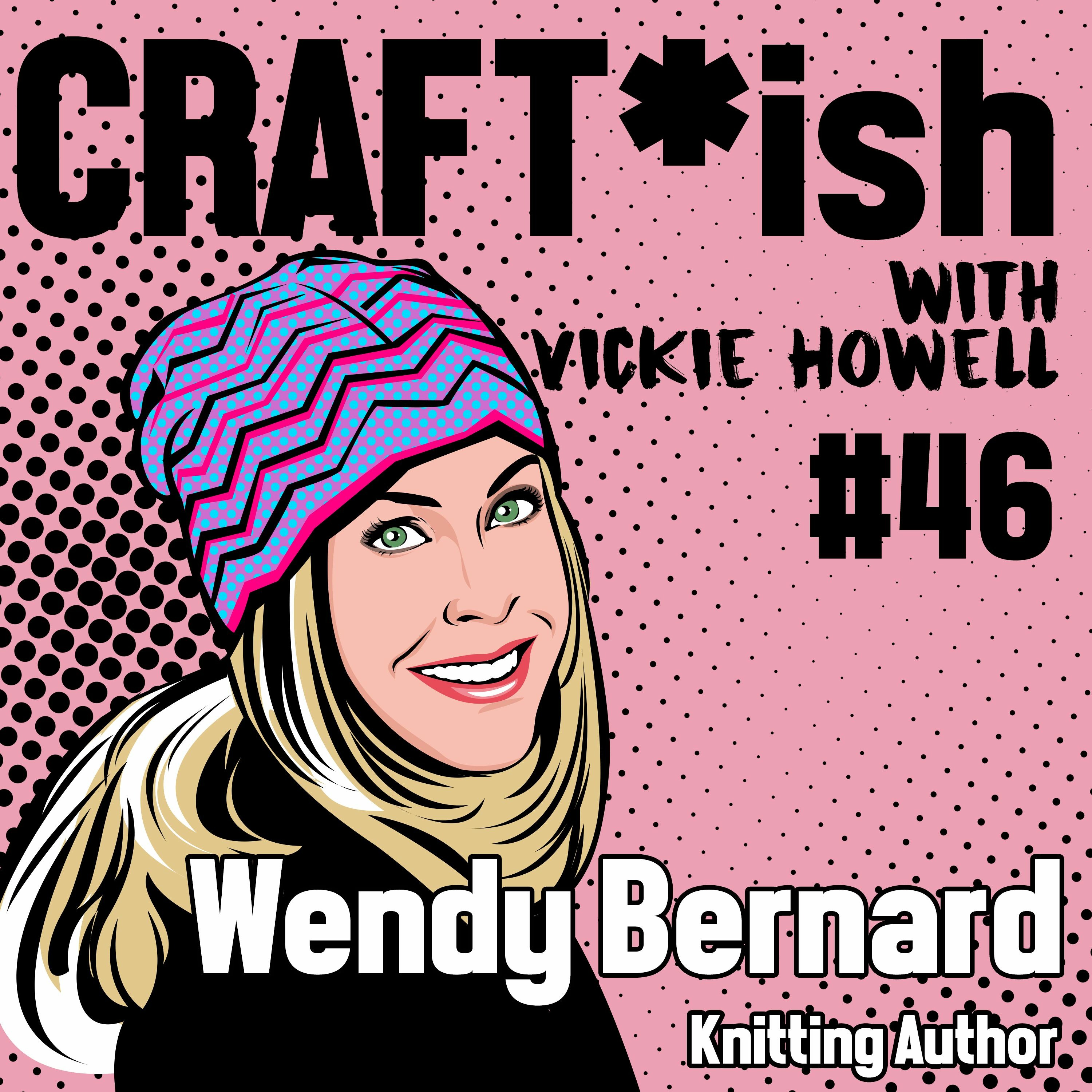 CRAFT-ish Podcast with Vickie Howell