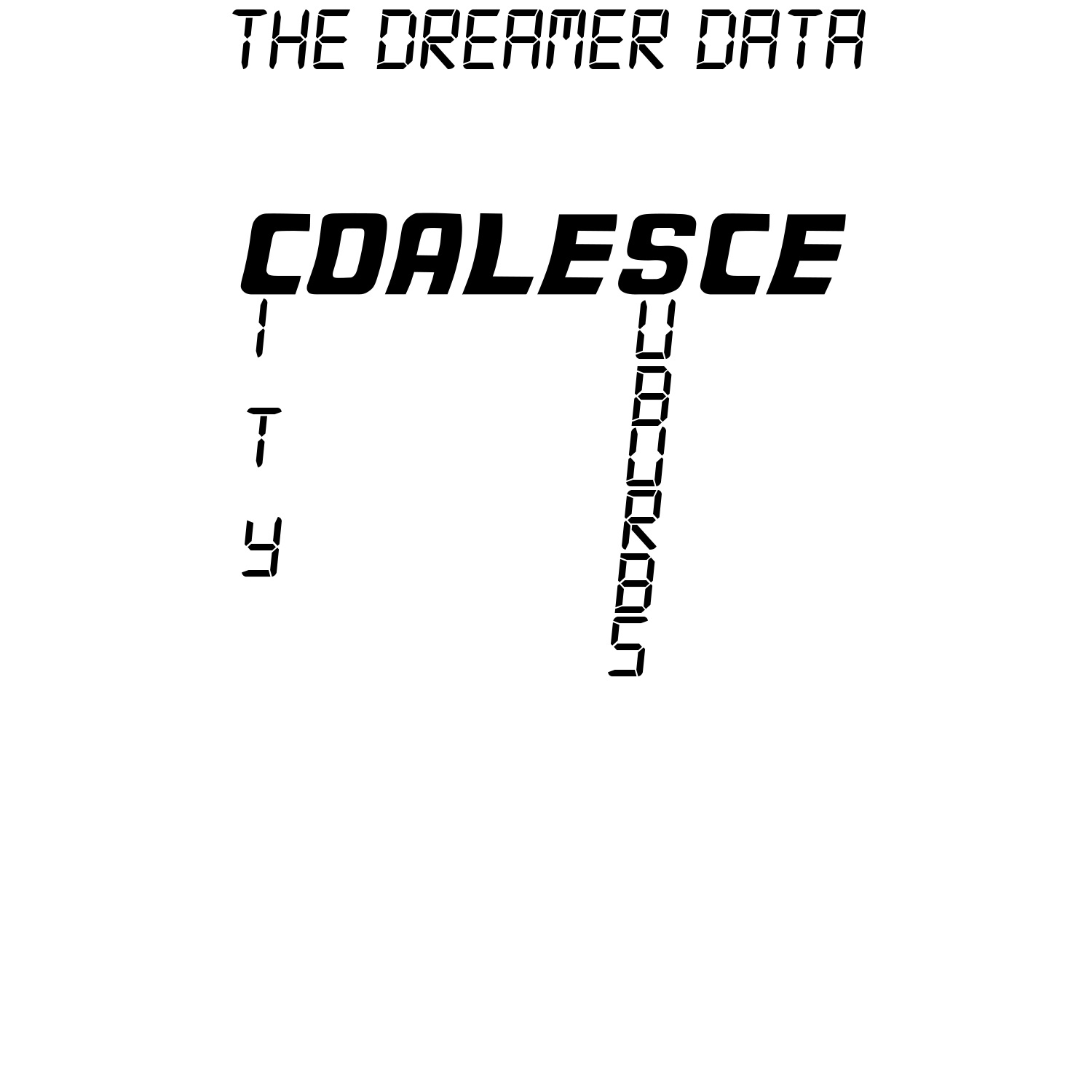 The Dreamer Data Coalesce EP: 1 Preme & Jero
