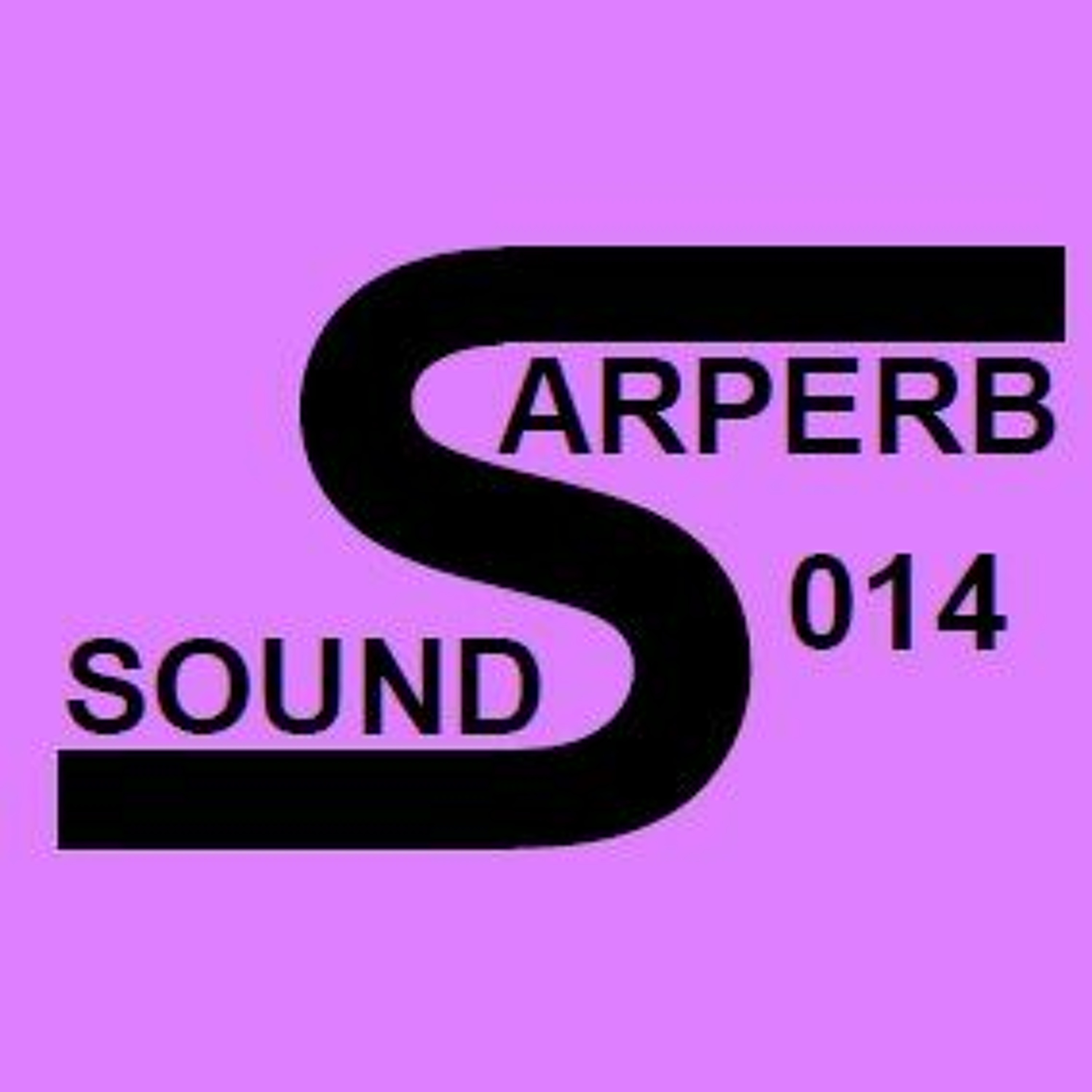 MrSarpa presents Sarperb Sounds