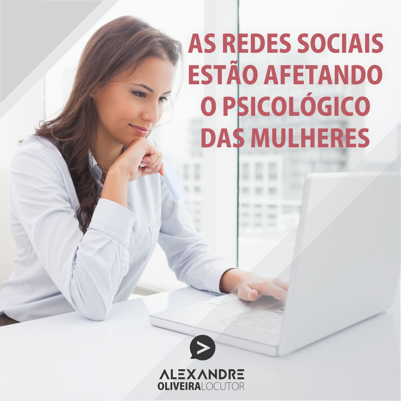 Podcast #6 - As redes sociais estão afetando o psicológico das mulheres