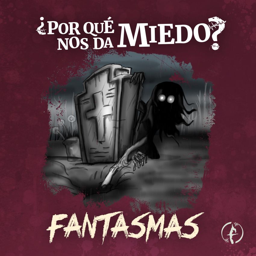¿Por qué nos da miedo?