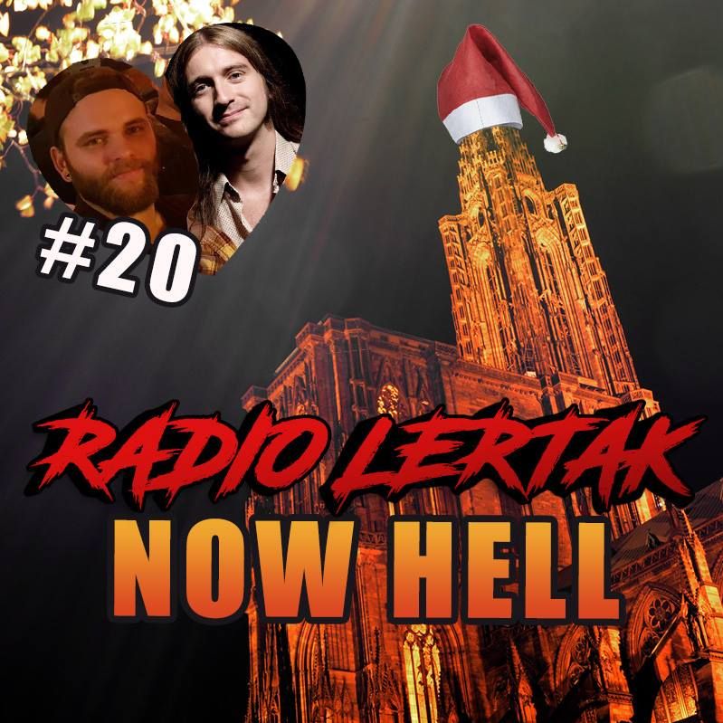 Radiolertak #20 - NOW HELL