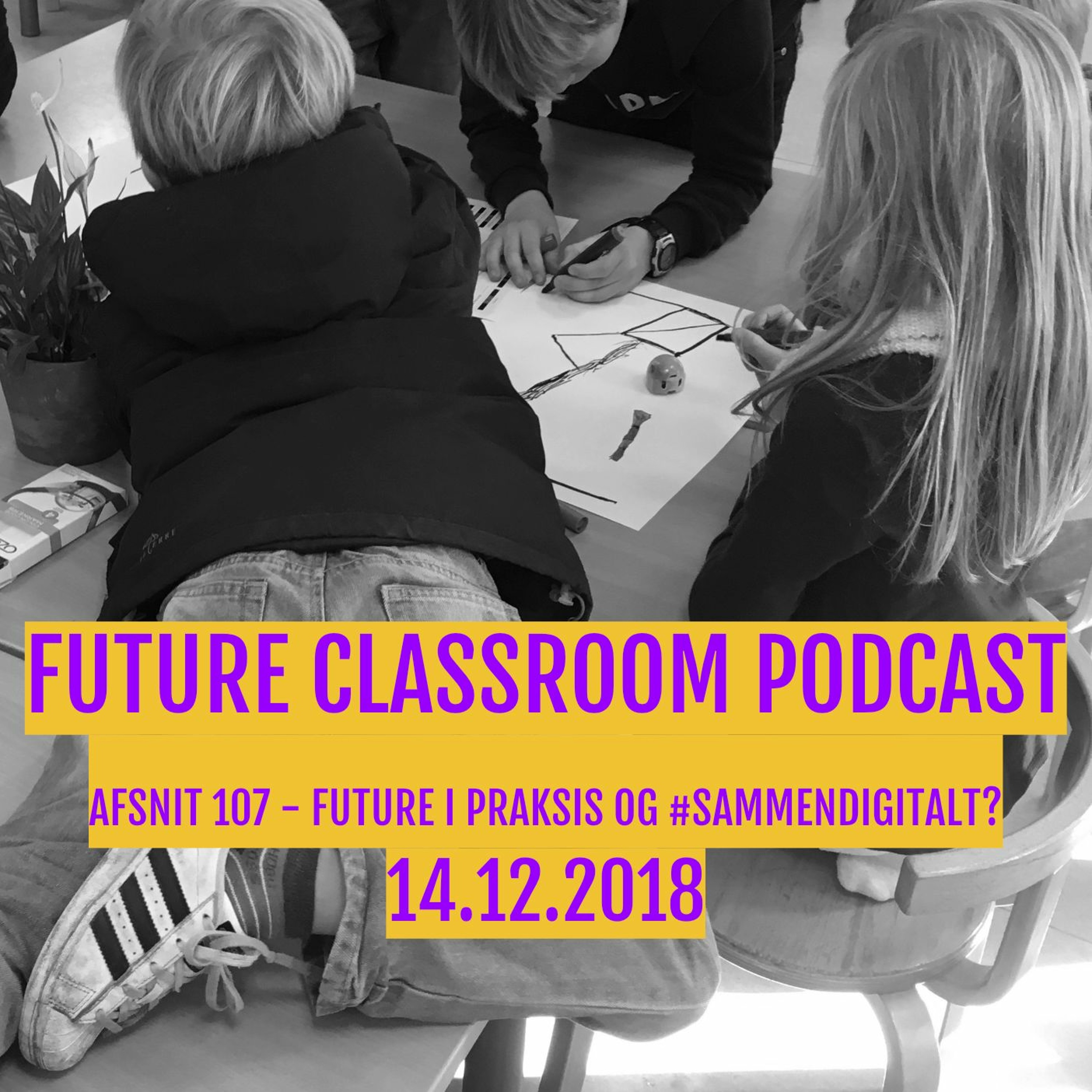 Future Classroom Podcast