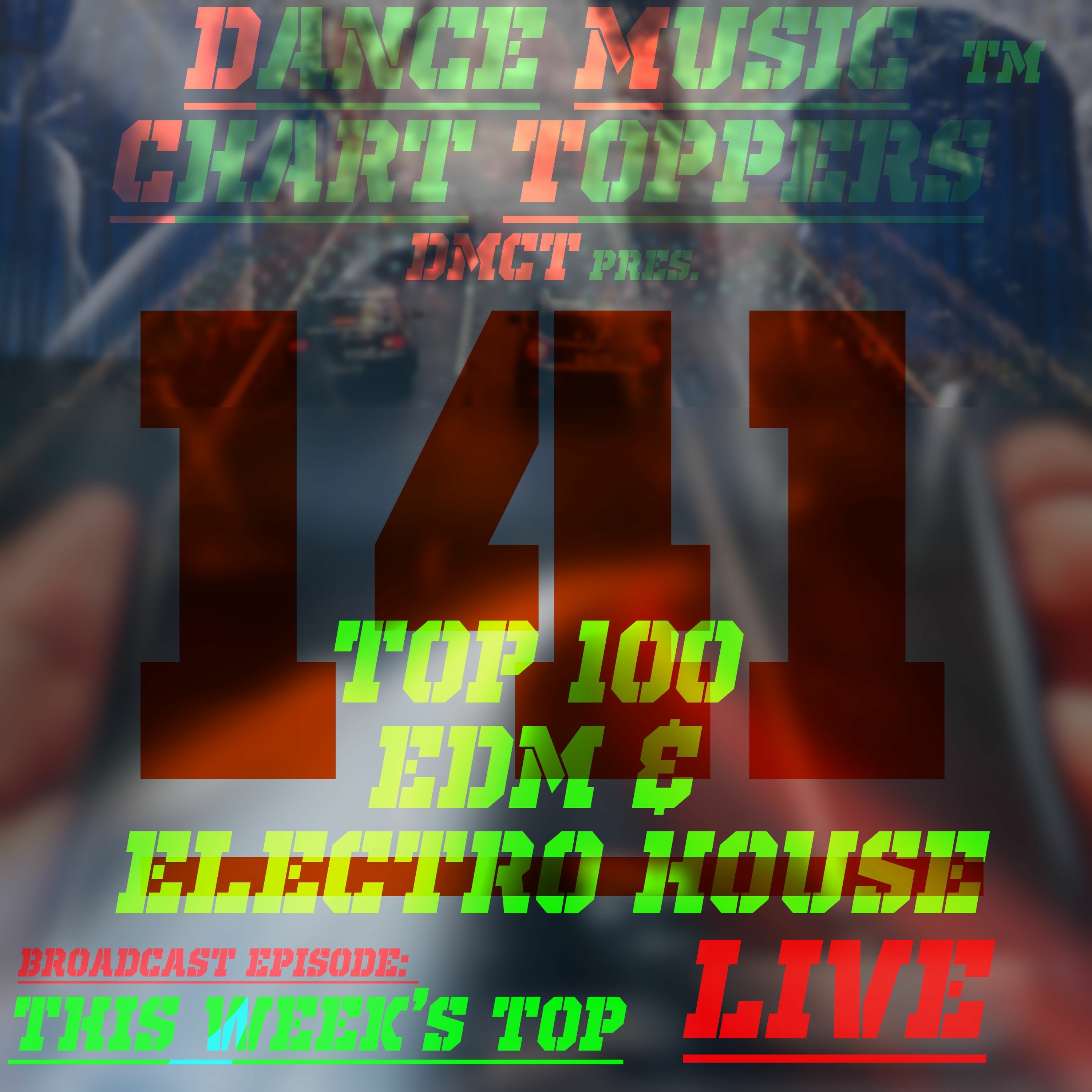Dance Music Chart Toppers™ 10 Tracks in 50 Minutes