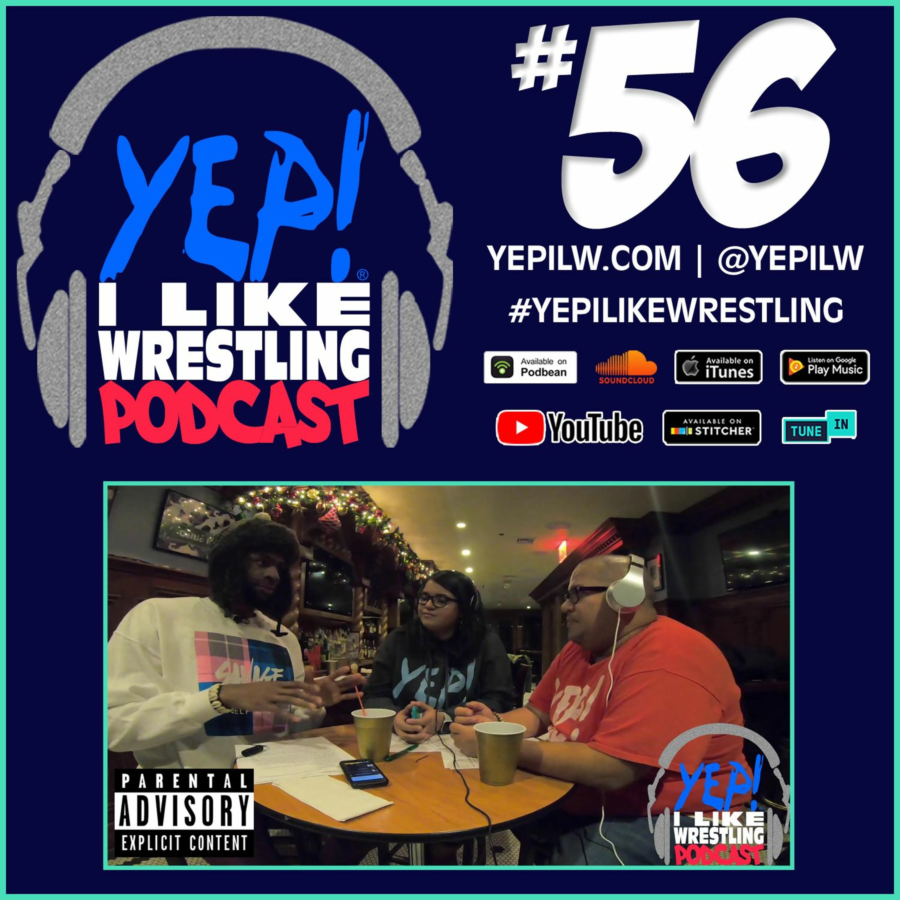 YEP! I LIKE WRESTLING PODCAST