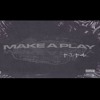 Make A Play