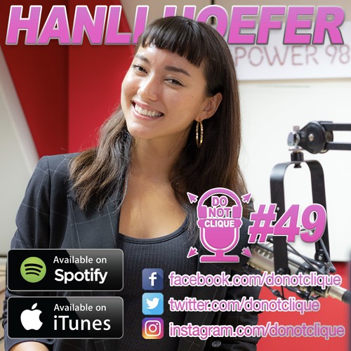 Do Not Clique Podcast 49 - Hanli Hoefer
