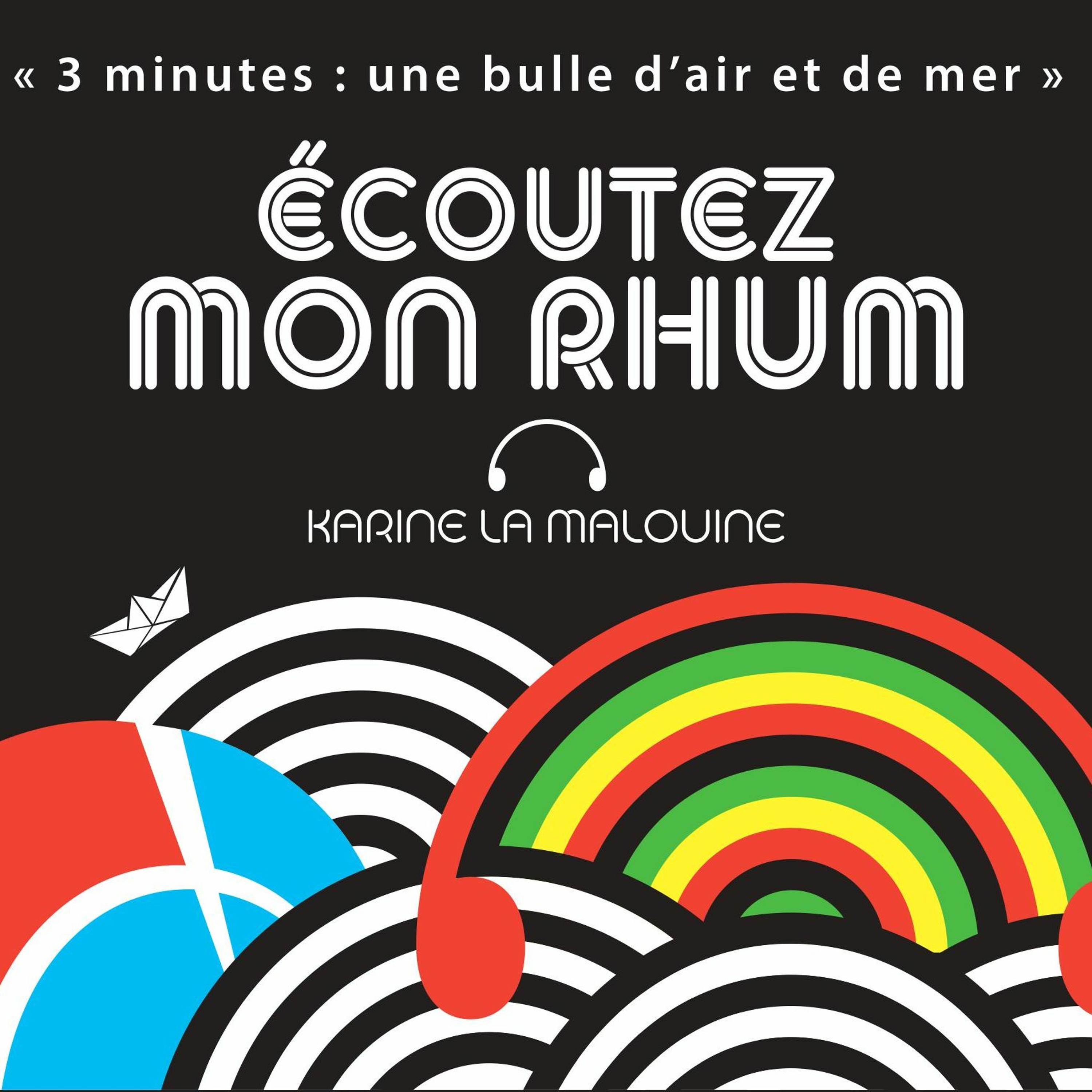 Ecoutez Mon Rhum