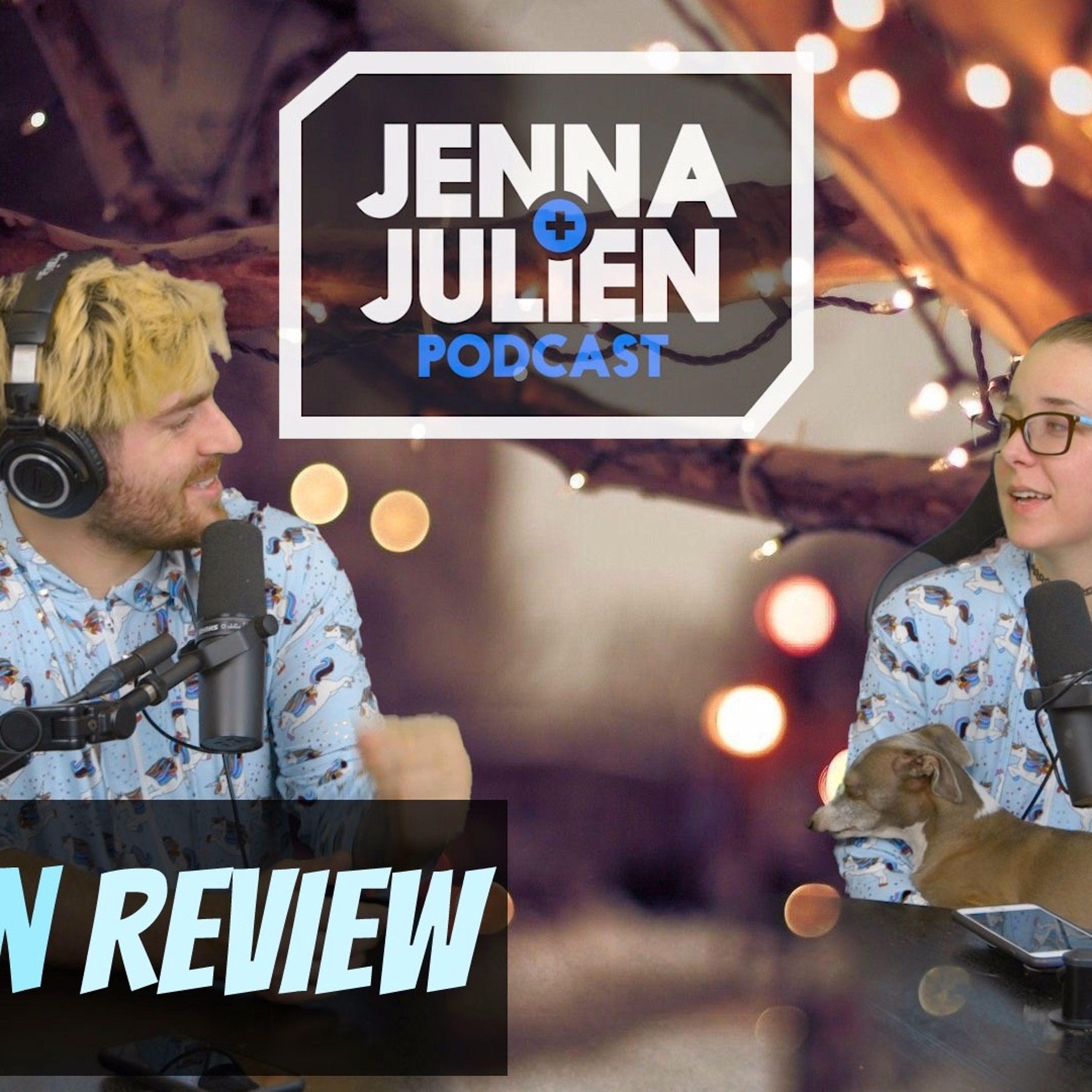 Jenna & Julien Podcast