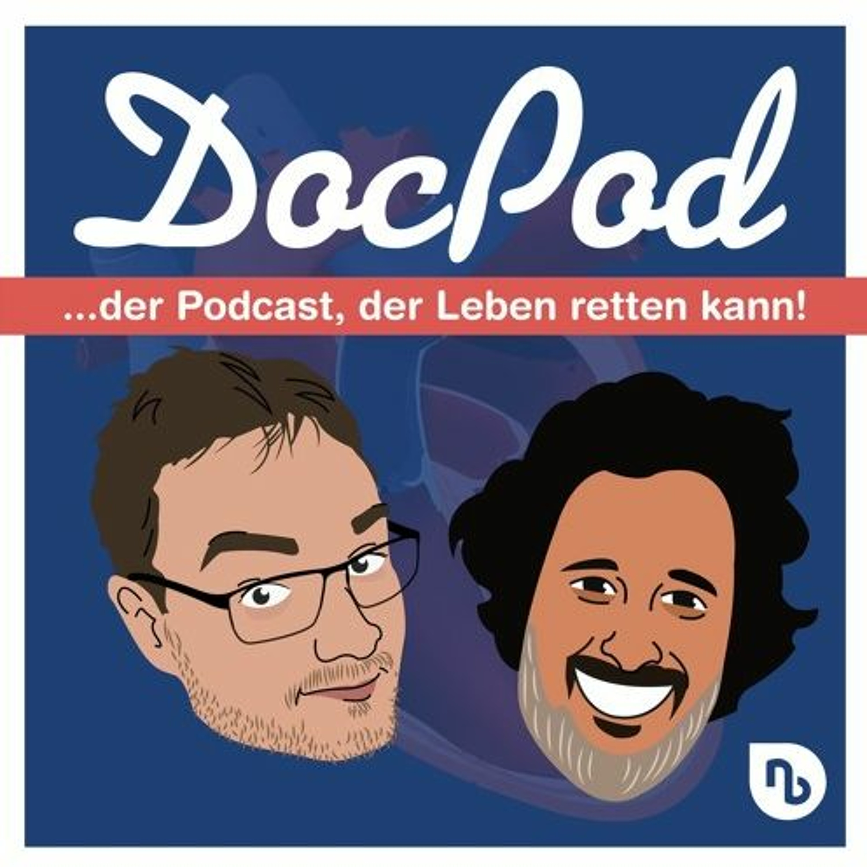 DocPod - Der Podcast, der Leben retten kann: Folge 32 - Wie umgehen mit einem plötzlichen Todesfall?