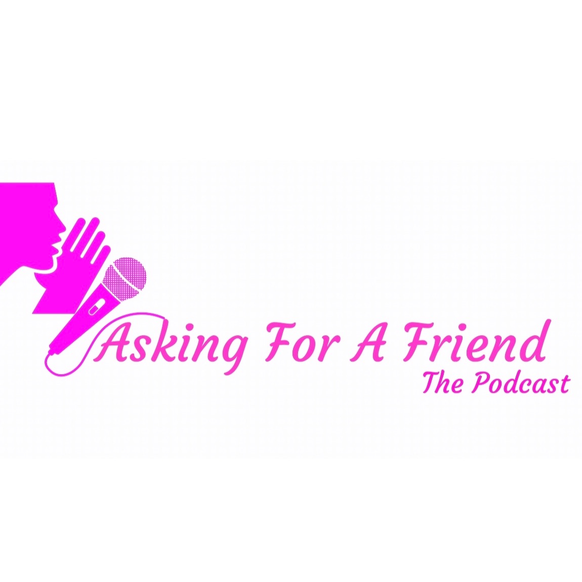 Asking For A Friend Episode 1: Welcome to the Jungle!