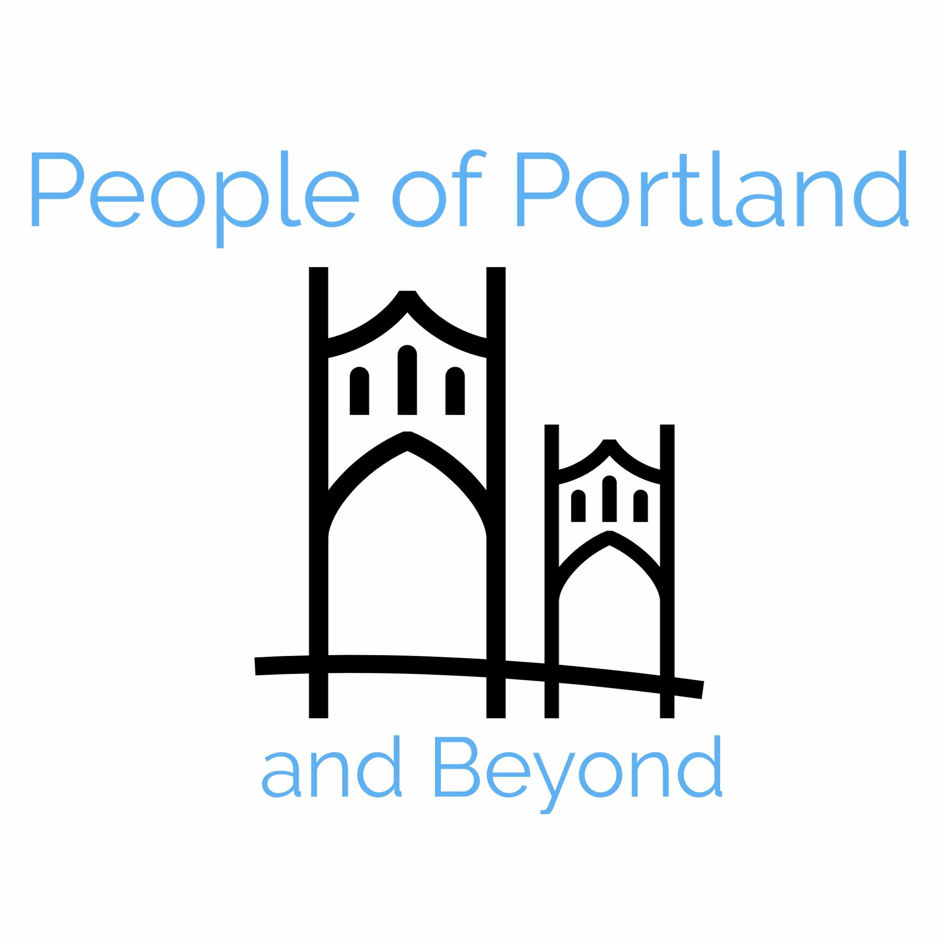 People of Portland and Beyond