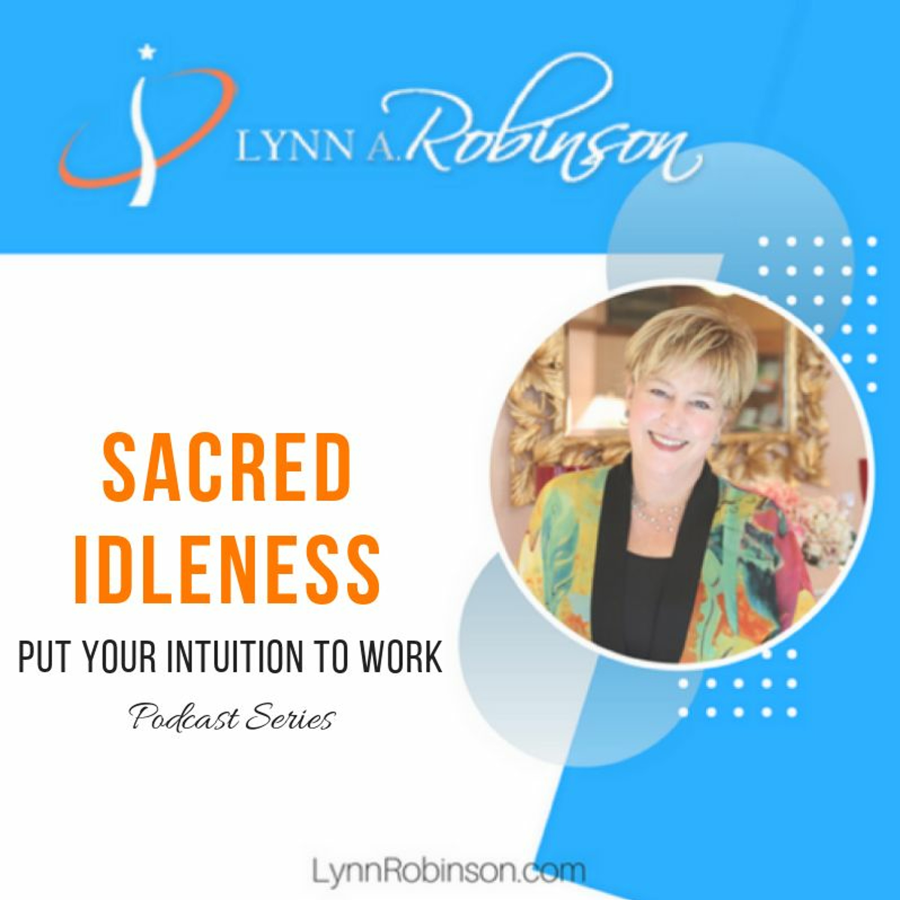 Sacred Idleness